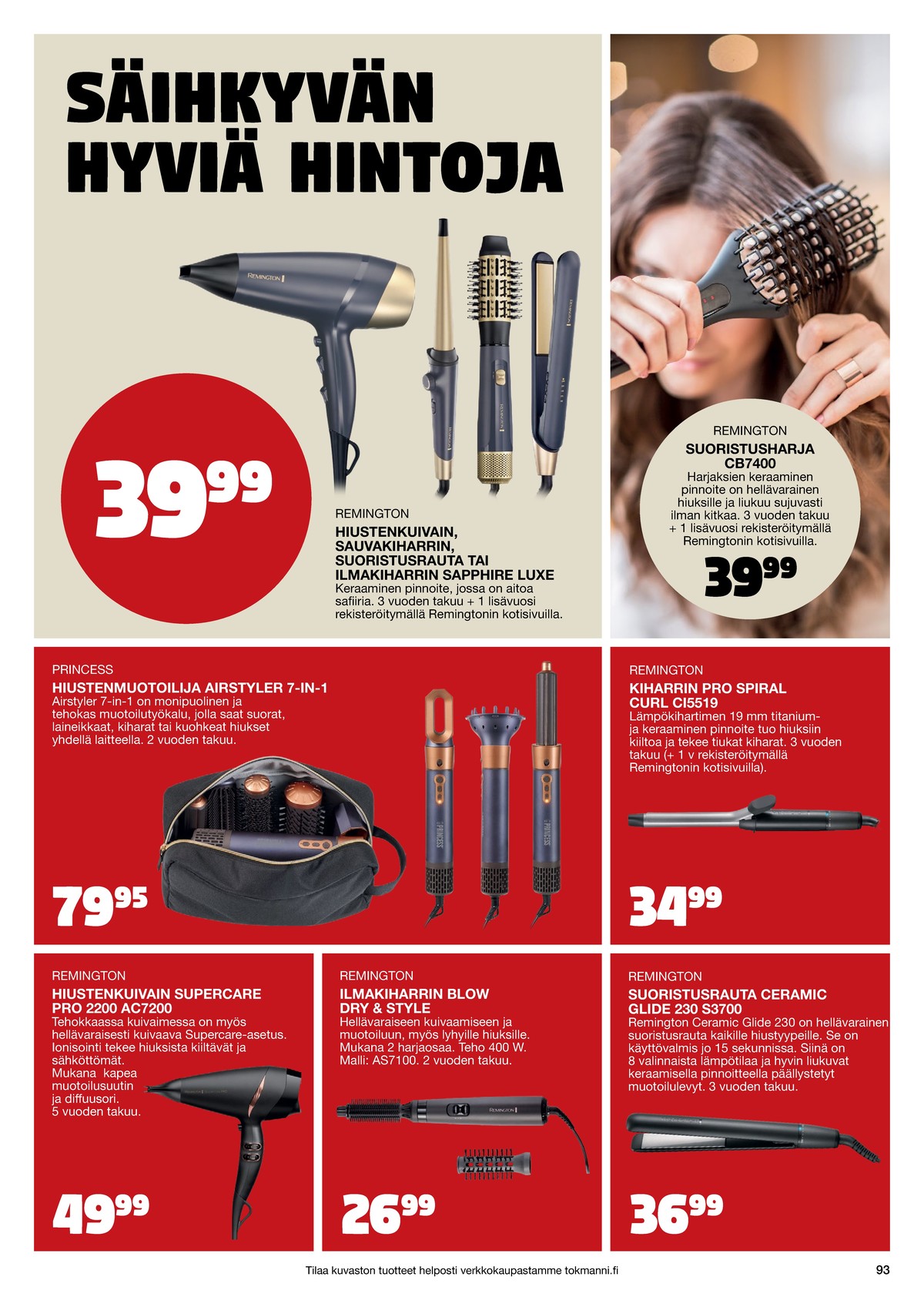 Katso ketjun Tokmanni tarjouslehti viikolta 1 sivustolla Viikkotarjoukset.fi. Löydät monia hyviä tarjouksia erilaisista tuotteista. Lue tarjouslehti täältä! Sivu 93