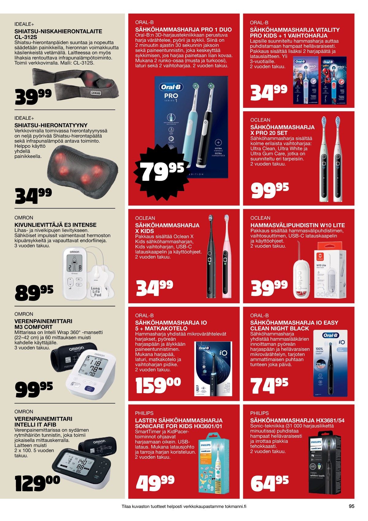 Katso ketjun Tokmanni tarjouslehti viikolta 1 sivustolla Viikkotarjoukset.fi. Löydät monia hyviä tarjouksia erilaisista tuotteista. Lue tarjouslehti täältä! Sivu 95