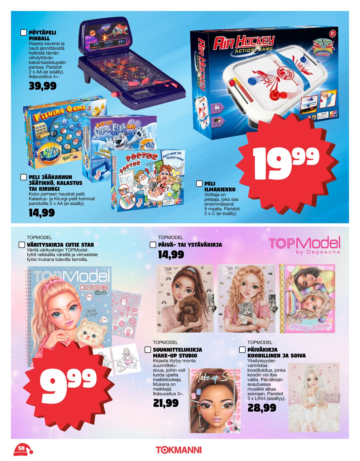 Katso ketjun Tokmanni tarjouslehti viikolta 1 sivustolla Viikkotarjoukset.fi. Löydät monia hyviä tarjouksia erilaisista tuotteista. Lue tarjouslehti täältä! Sivu 50