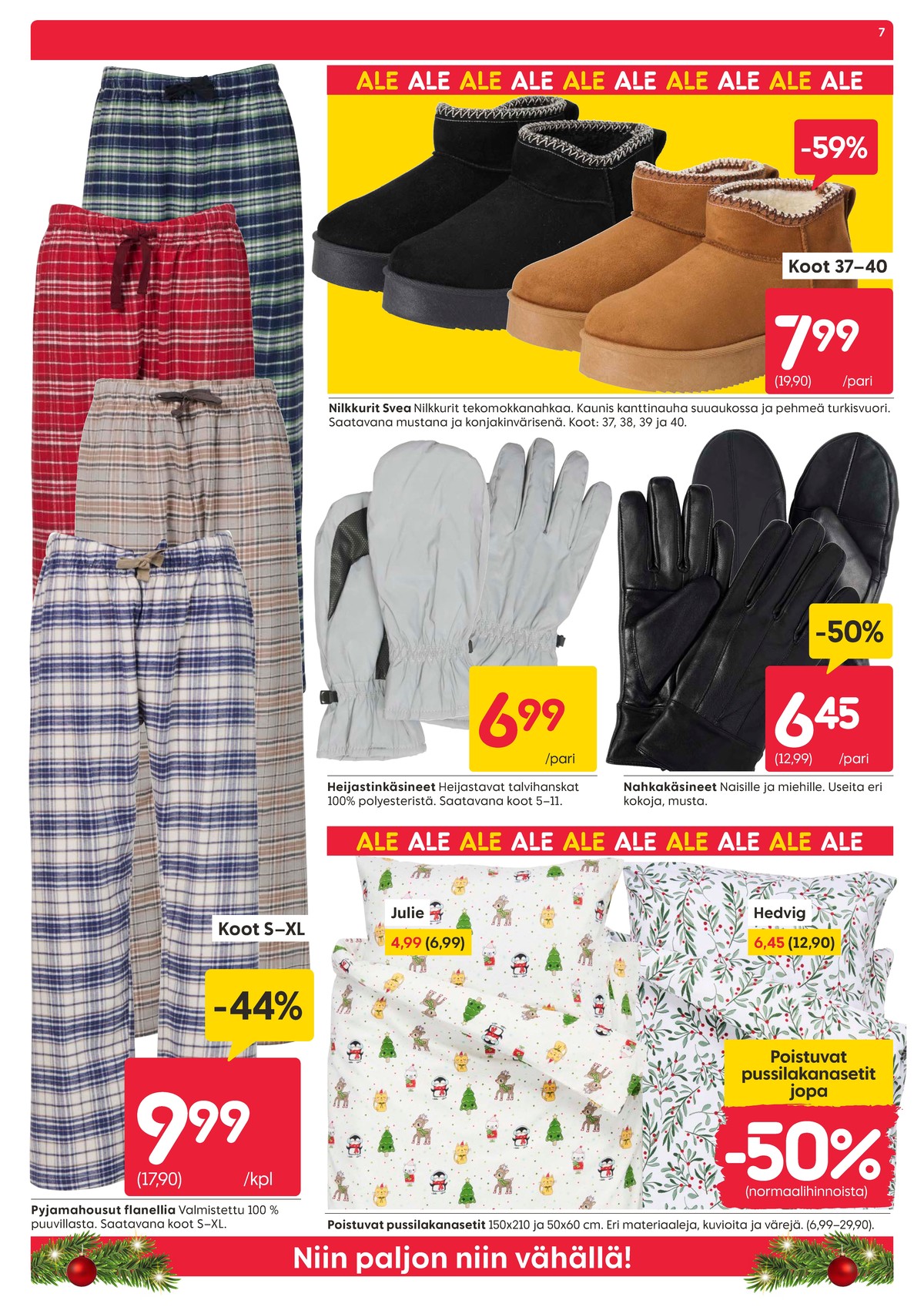 Katso ketjun Rusta tarjouslehti viikolta 1 sivustolla Viikkotarjoukset.fi. Löydät monia hyviä tarjouksia erilaisista tuotteista, esimerkiksi pussilakanasetti ei määritelty tai pussilakanasetti ei määritelty. Lue tarjouslehti täältä! Sivu 7