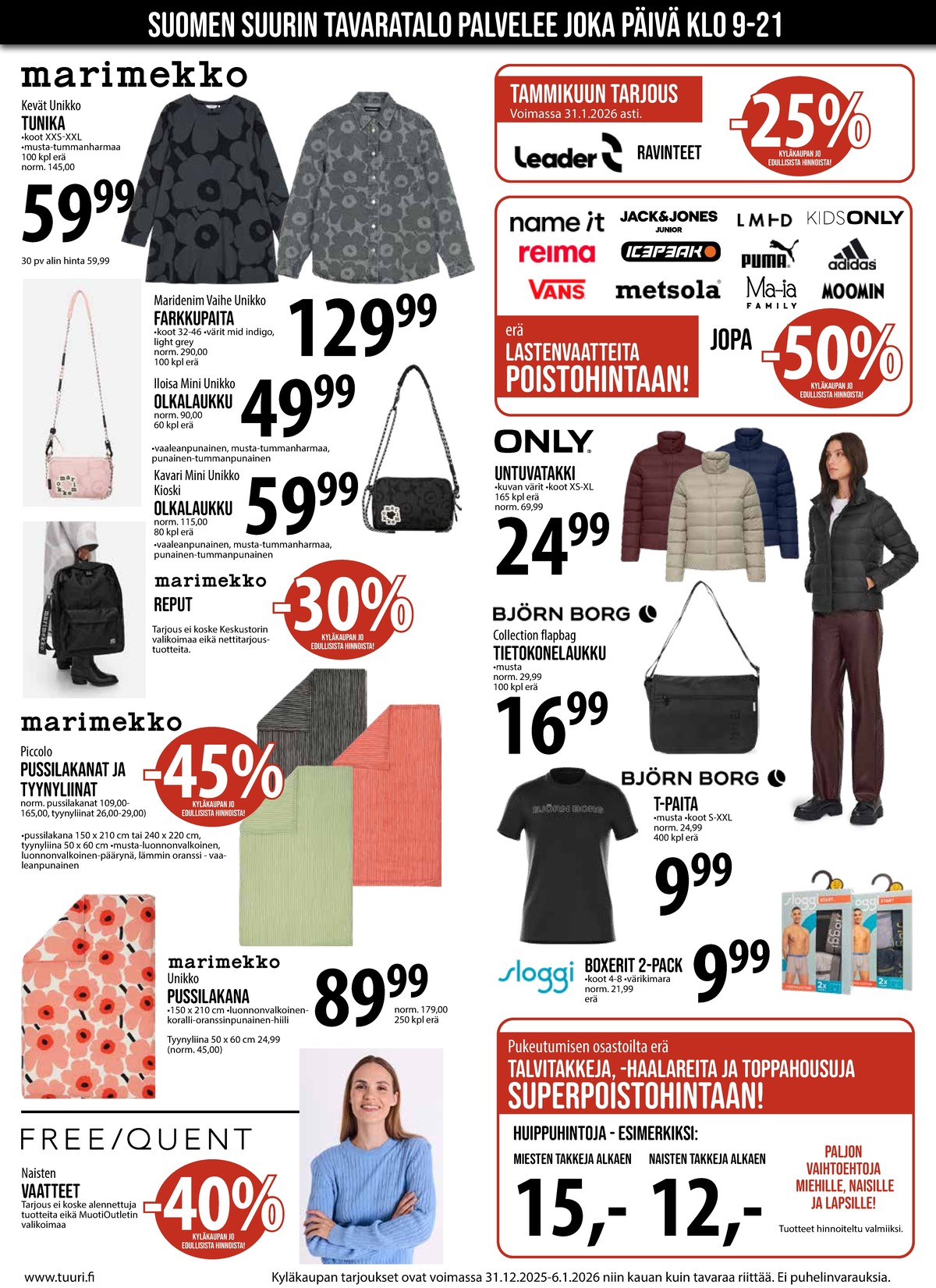 Katso ketjun Keskinen tarjouslehti viikolta 1 sivustolla Viikkotarjoukset.fi. Löydät monia hyviä tarjouksia erilaisista tuotteista. Lue tarjouslehti täältä! Sivu 3