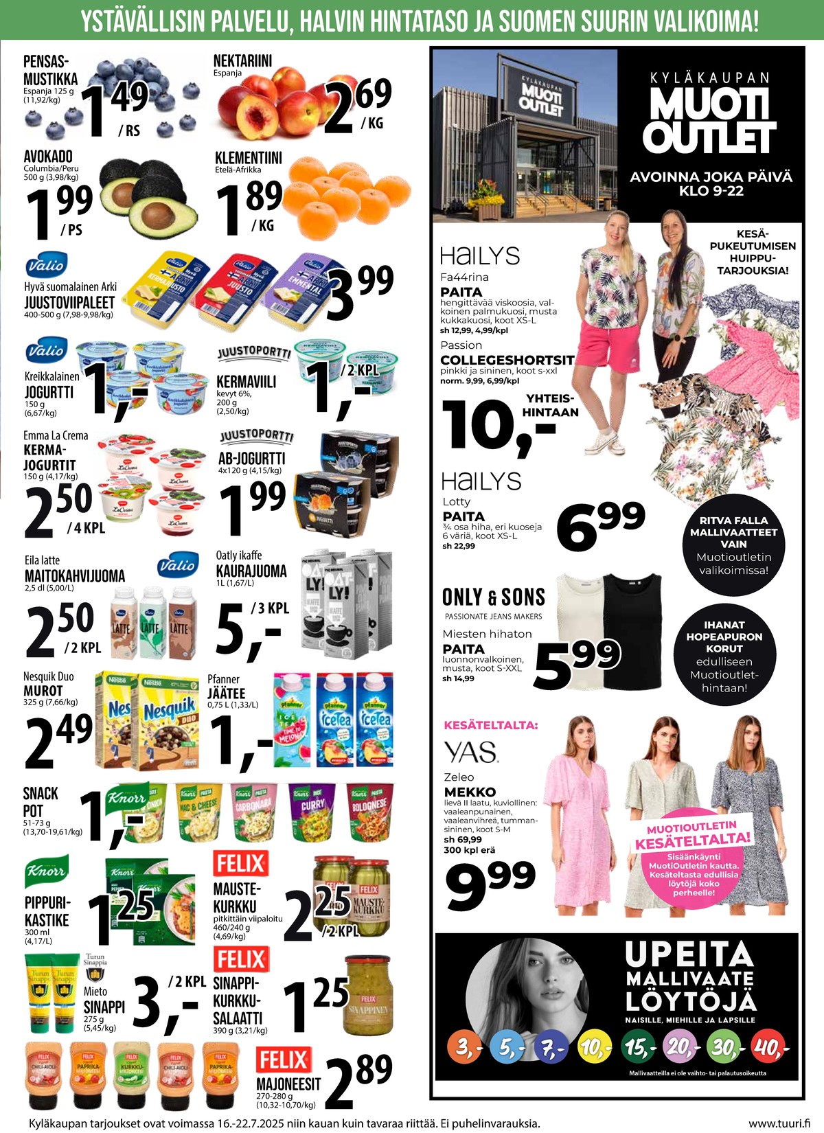 Katso ketjun Keskinen tarjouslehti viikolta 29 sivustolla Viikkotarjoukset.fi. Löydät monia hyviä tarjouksia erilaisista tuotteista. Lue tarjouslehti täältä! Sivu 10