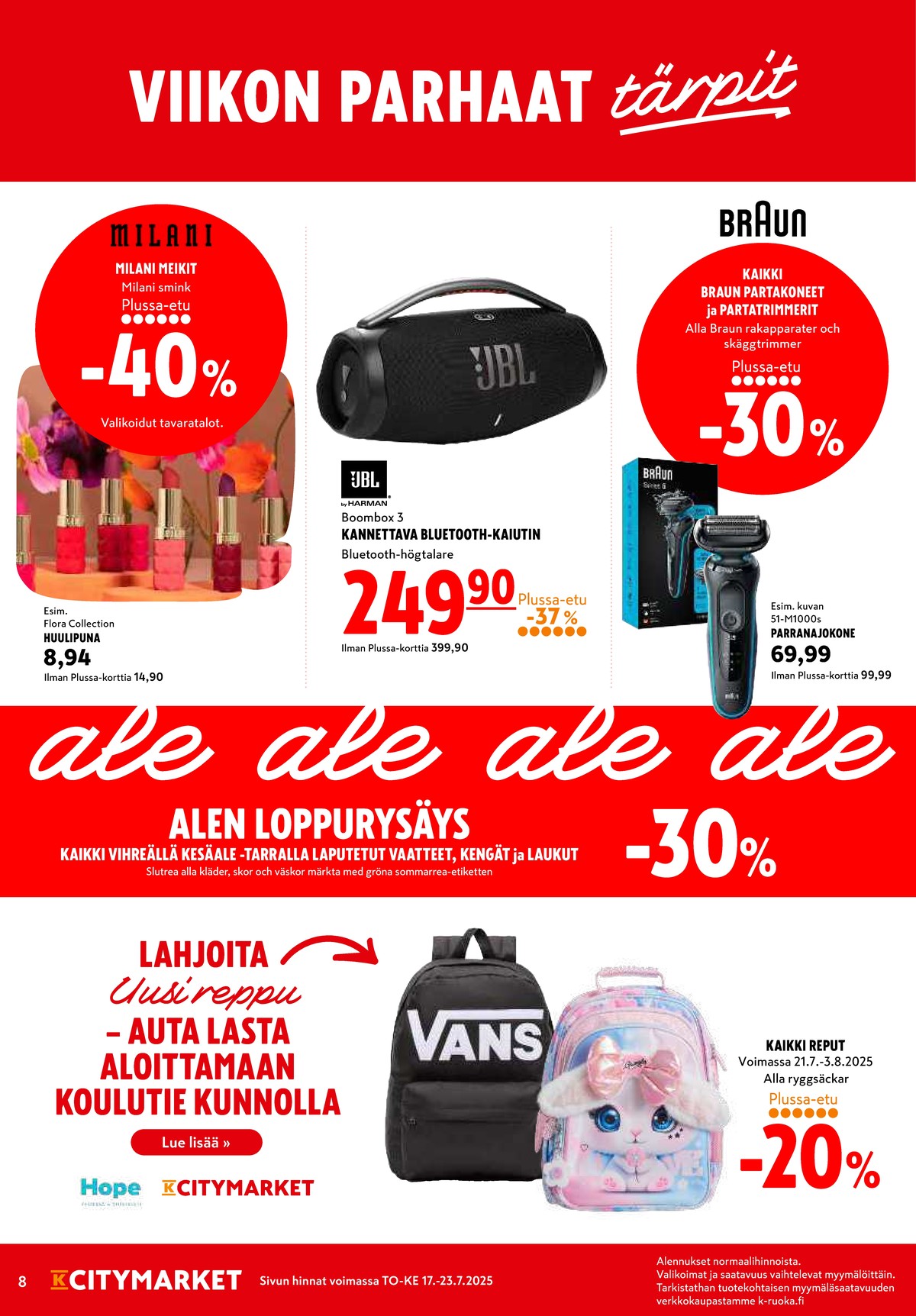 Katso ketjun K-Citymarket tarjouslehti viikolta 29 sivustolla Viikkotarjoukset.fi. Löydät monia hyviä tarjouksia erilaisista tuotteista, esimerkiksi huulipunat milani tai bluetooth-kaiuttimet jbl. Lue tarjouslehti täältä! Sivu 8