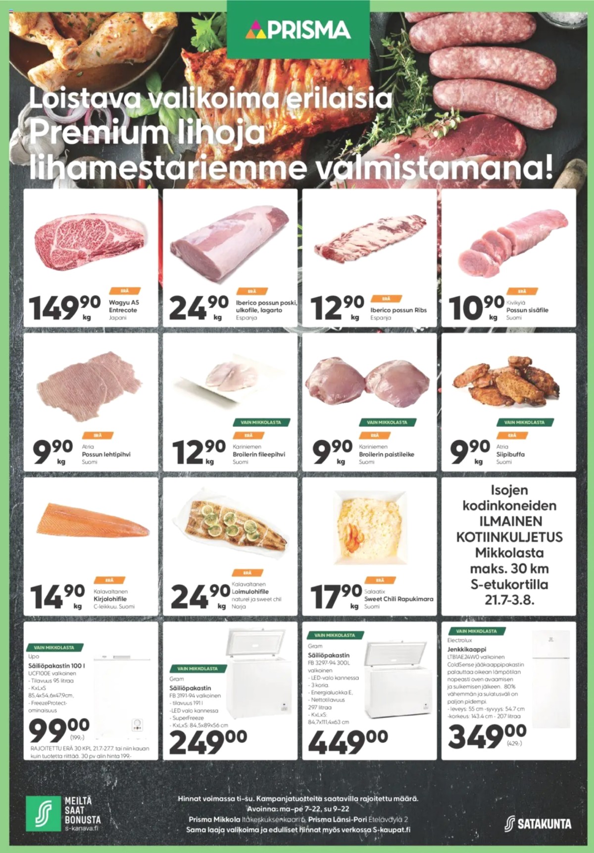 Katso ketjun Prisma tarjouslehti viikolta 30 sivustolla Viikkotarjoukset.fi. Löydät monia hyviä tarjouksia erilaisista tuotteista, esimerkiksi naudan entrecote ei määritelty tai porsaan ulkofilee ei määritelty. Lue tarjouslehti täältä! Sivu 1