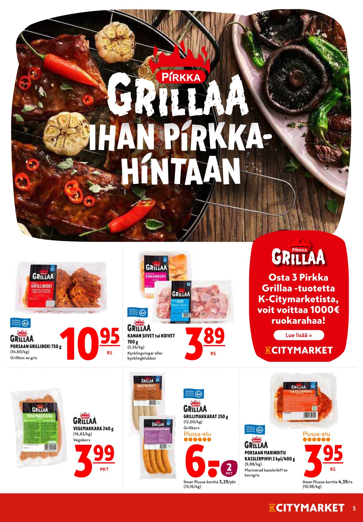 Katso ketjun K-Citymarket tarjouslehti viikolta 30 sivustolla Viikkotarjoukset.fi. Löydät monia hyviä tarjouksia erilaisista tuotteista. Lue tarjouslehti täältä! Sivu 5