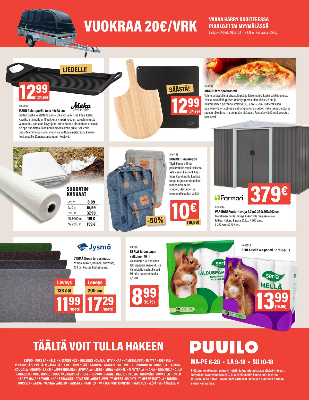 Katso ketjun Puuilo tarjouslehti viikolta 31 sivustolla Viikkotarjoukset.fi. Löydät monia hyviä tarjouksia erilaisista tuotteista. Lue tarjouslehti täältä! Sivu 16