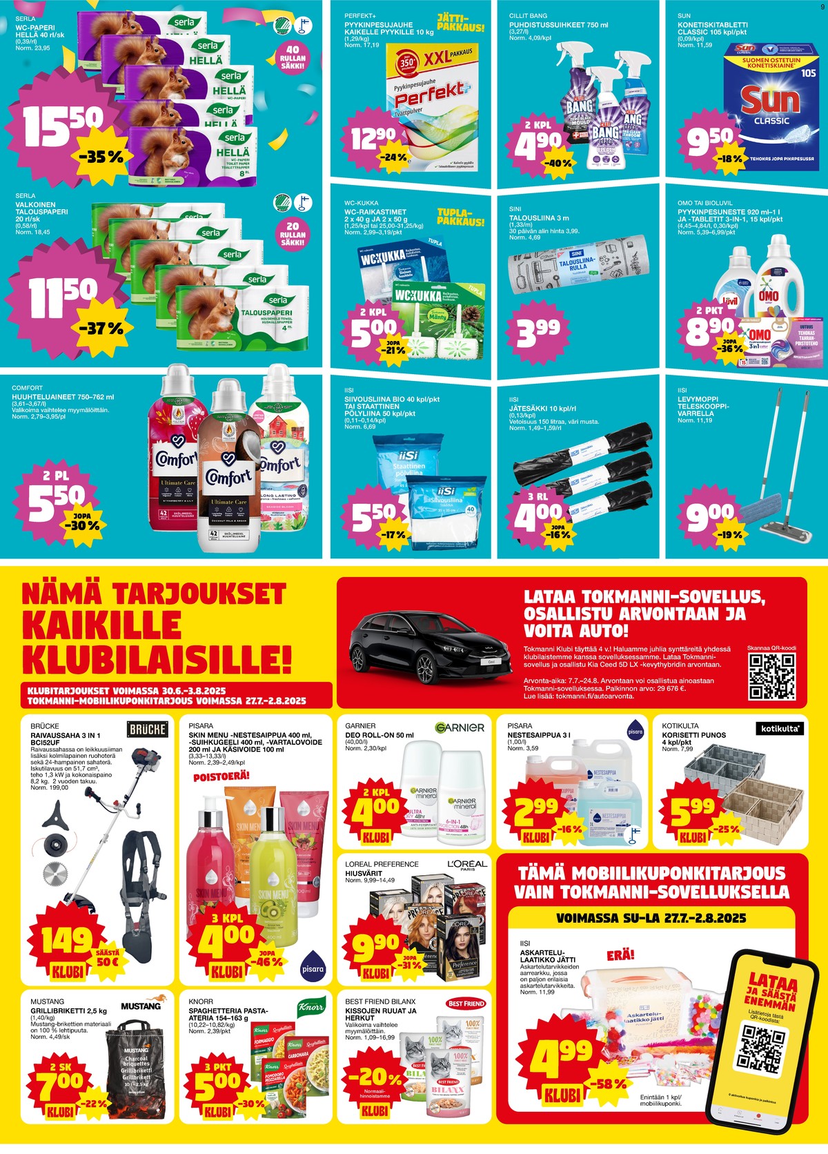 Katso ketjun Tokmanni tarjouslehti viikolta 31 sivustolla Viikkotarjoukset.fi. Löydät monia hyviä tarjouksia erilaisista tuotteista, esimerkiksi wc-paperit hellä tai talouspaperit serla. Lue tarjouslehti täältä! Sivu 9
