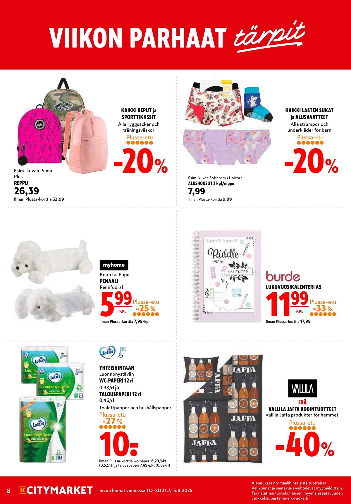 Katso ketjun K-Citymarket tarjouslehti viikolta 31 sivustolla Viikkotarjoukset.fi. Löydät monia hyviä tarjouksia erilaisista tuotteista. Lue tarjouslehti täältä! Sivu 8
