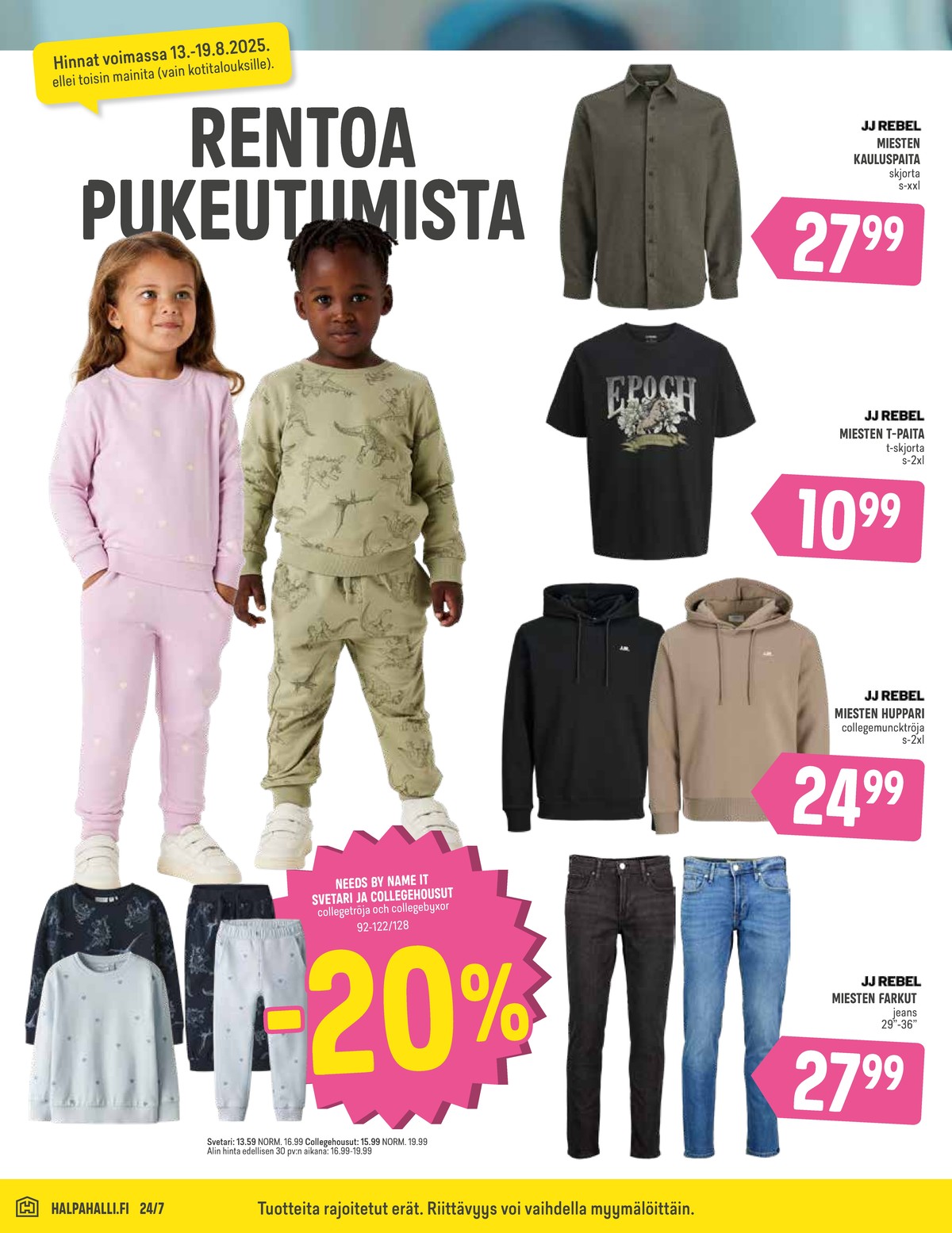 Katso ketjun Halpa Halli tarjouslehti viikolta 33 sivustolla Viikkotarjoukset.fi. Löydät monia hyviä tarjouksia erilaisista tuotteista. Lue tarjouslehti täältä! Sivu 10