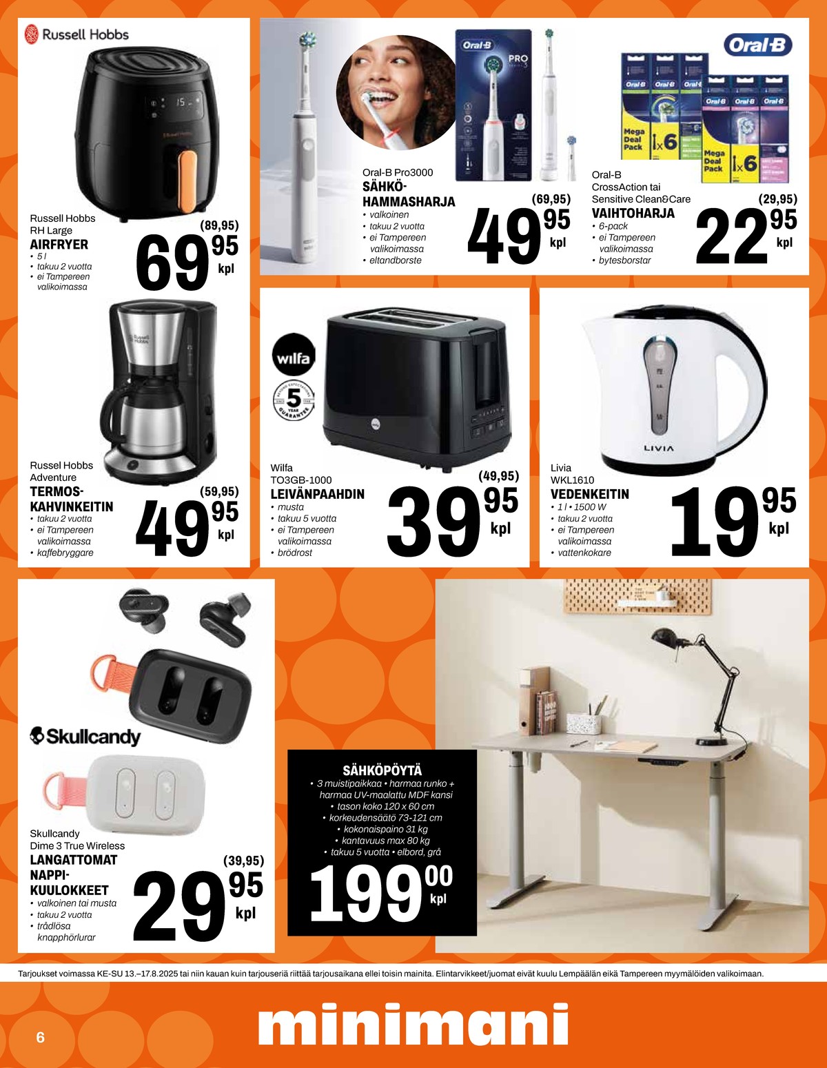 Katso ketjun Minimani tarjouslehti viikolta 33 sivustolla Viikkotarjoukset.fi. Löydät monia hyviä tarjouksia erilaisista tuotteista, esimerkiksi termoskahvinkeittimet russell hobbs tai airfryer russell hobbs. Lue tarjouslehti täältä! Sivu 6