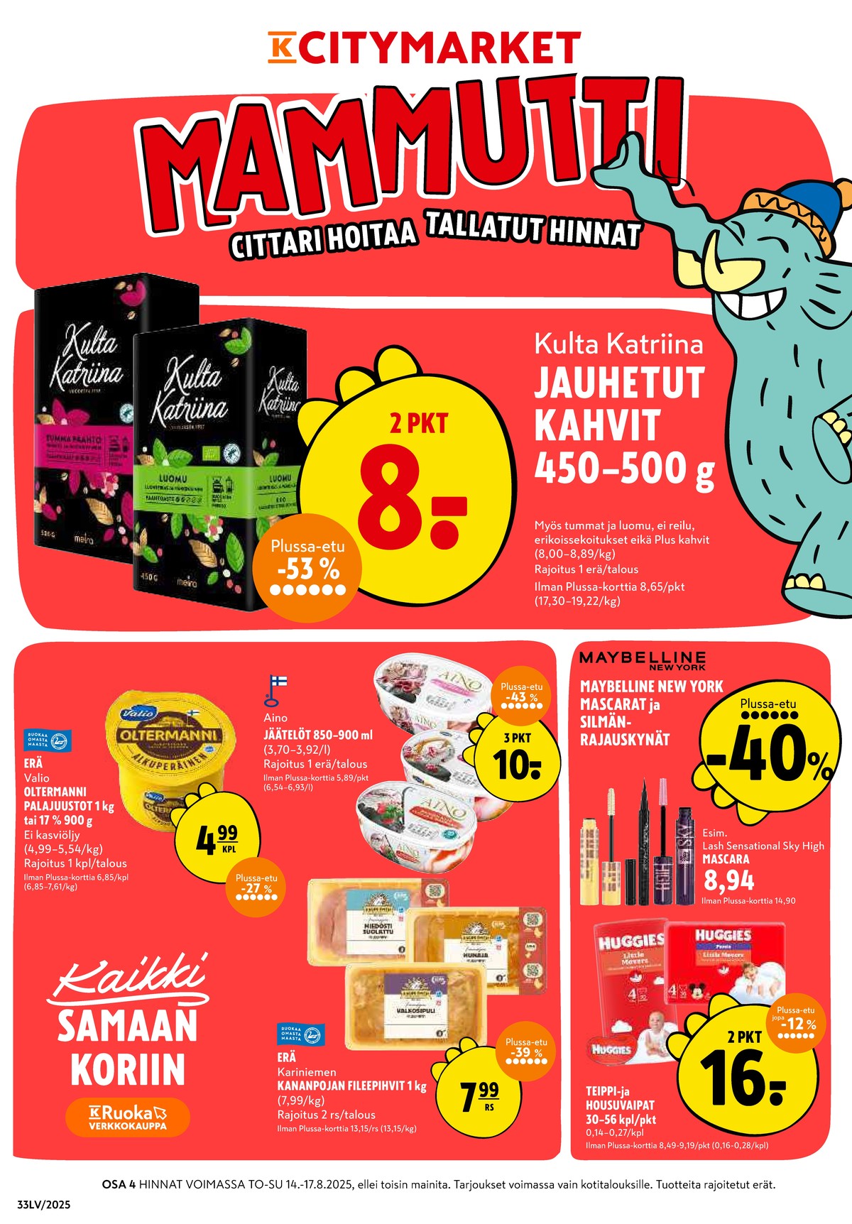 Katso ketjun K-Citymarket tarjouslehti viikolta 33 sivustolla Viikkotarjoukset.fi. Löydät monia hyviä tarjouksia erilaisista tuotteista, esimerkiksi suodatinkahvit kulta katriina tai palajuustot oltermanni. Lue tarjouslehti täältä! Sivu 1