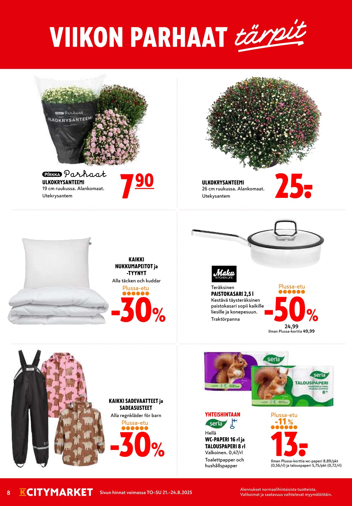 Katso ketjun K-Citymarket tarjouslehti viikolta 34 sivustolla Viikkotarjoukset.fi. Löydät monia hyviä tarjouksia erilaisista tuotteista. Lue tarjouslehti täältä! Sivu 8