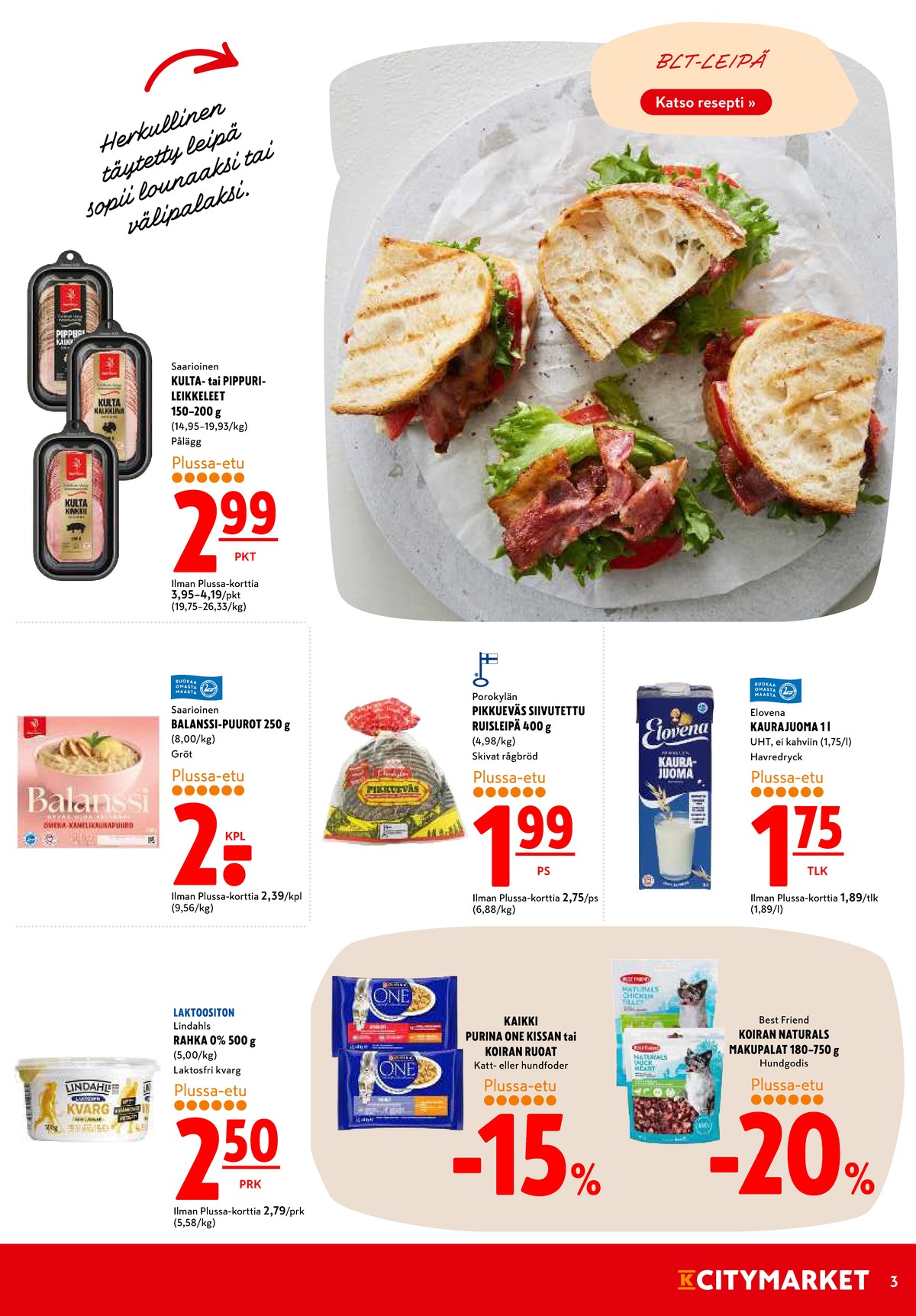 Katso ketjun K-Citymarket tarjouslehti viikolta 36 sivustolla Viikkotarjoukset.fi. Löydät monia hyviä tarjouksia erilaisista tuotteista. Lue tarjouslehti täältä! Sivu 3