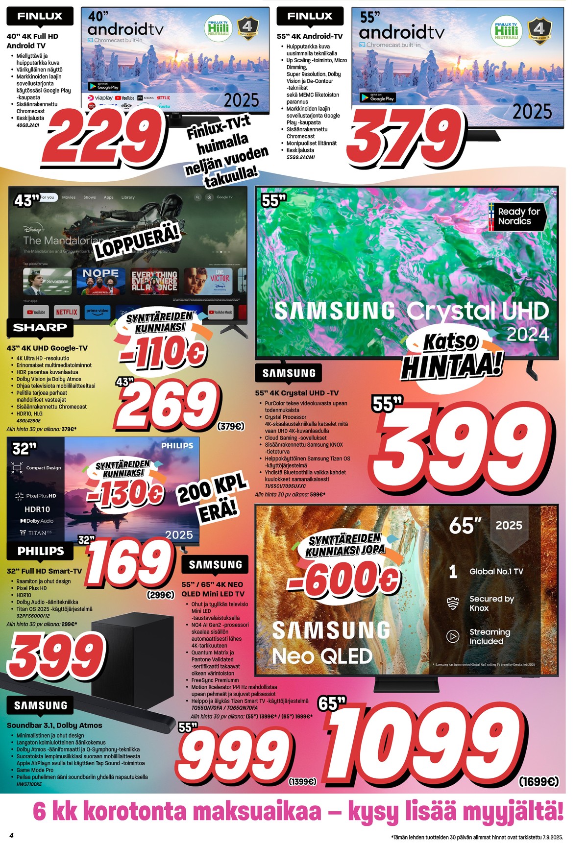 Katso ketjun Veikon Kone tarjouslehti viikolta 37 sivustolla Viikkotarjoukset.fi. Löydät monia hyviä tarjouksia erilaisista tuotteista, esimerkiksi soundbar samsung tai tv samsung. Lue tarjouslehti täältä! Sivu 4