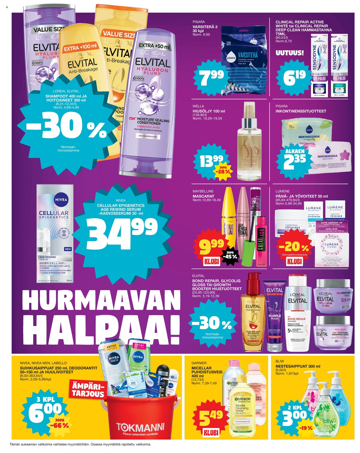Katso ketjun Tokmanni tarjouslehti viikolta 37 sivustolla Viikkotarjoukset.fi. Löydät monia hyviä tarjouksia erilaisista tuotteista, esimerkiksi hiustenhoitotuotteet elvital tai hoitoöljyt sp luxeoil. Lue tarjouslehti täältä! Sivu 4