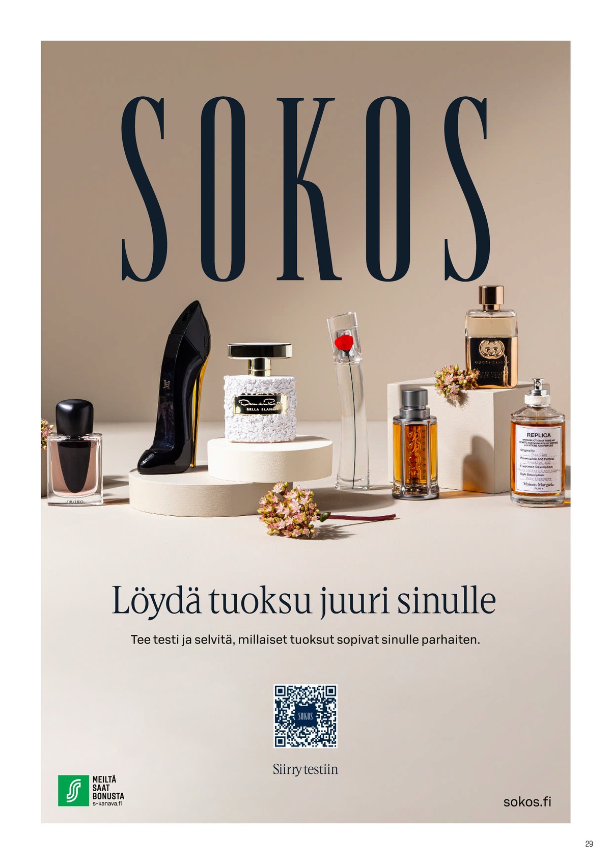 Katso ketjun Sokos tarjouslehti viikolta 38 sivustolla Viikkotarjoukset.fi. Löydät monia hyviä tarjouksia erilaisista tuotteista. Lue tarjouslehti täältä! Sivu 29