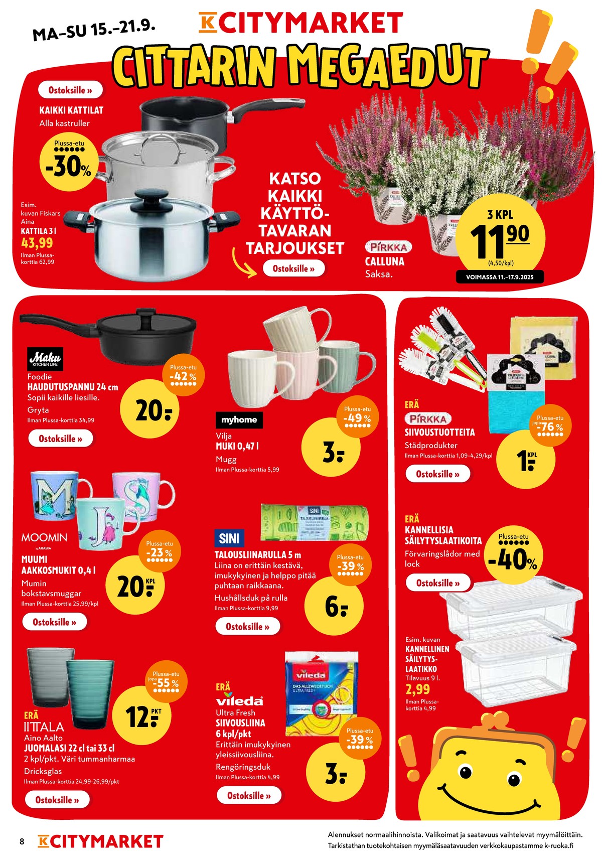 Katso ketjun K-Citymarket tarjouslehti viikolta 38 sivustolla Viikkotarjoukset.fi. Löydät monia hyviä tarjouksia erilaisista tuotteista. Lue tarjouslehti täältä! Sivu 8