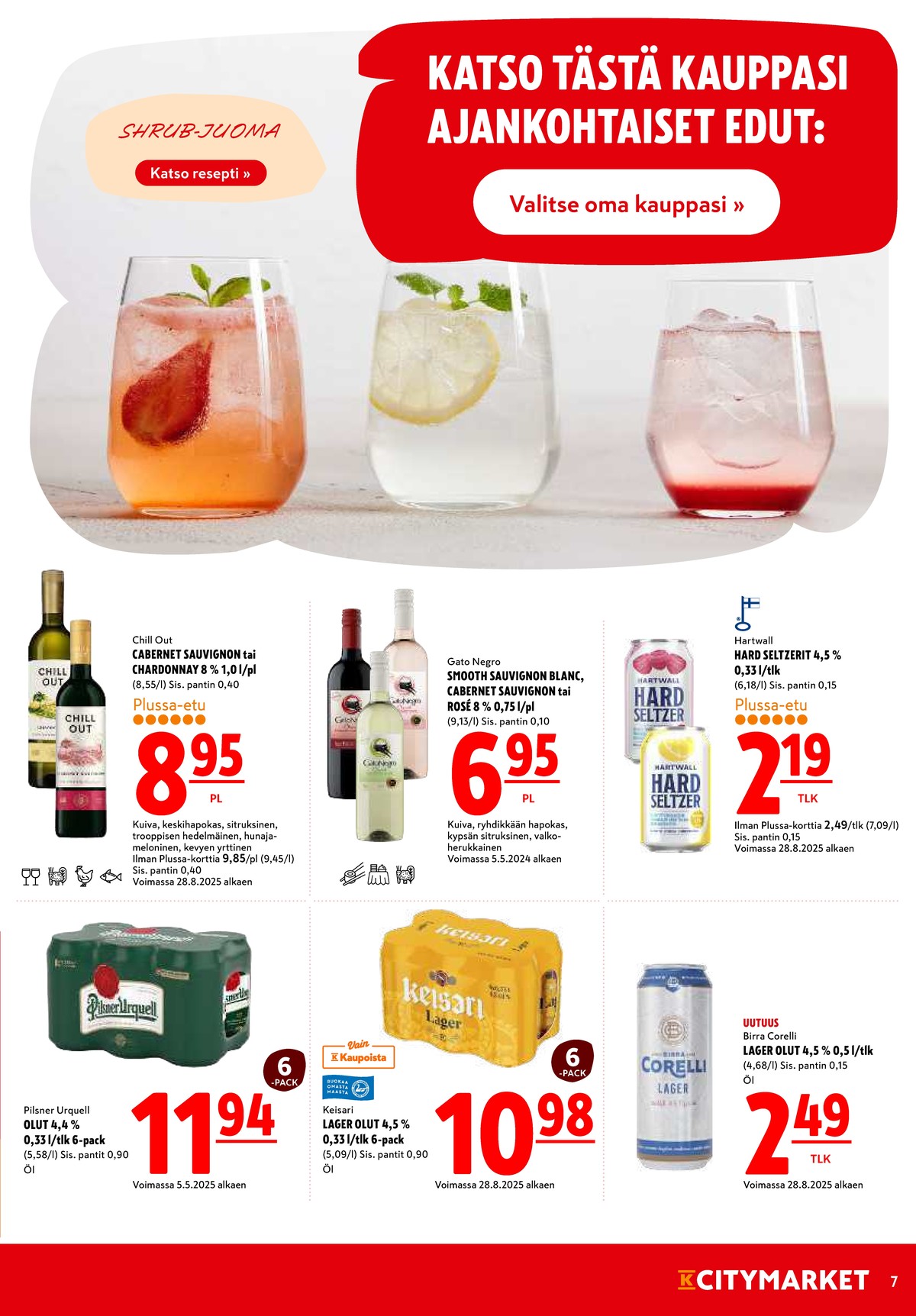 Katso ketjun K-Citymarket tarjouslehti viikolta 39 sivustolla Viikkotarjoukset.fi. Löydät monia hyviä tarjouksia erilaisista tuotteista, esimerkiksi olut 6 pk pilsner urquell tai juomasekoitukset hard seltzer. Lue tarjouslehti täältä! Sivu 7
