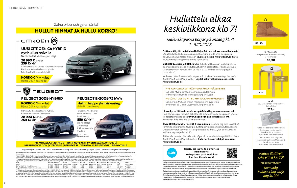 Katso ketjun Stockmann tarjouslehti viikolta 40 sivustolla Viikkotarjoukset.fi. Löydät monia hyviä tarjouksia erilaisista tuotteista. Lue tarjouslehti täältä! Sivu 2