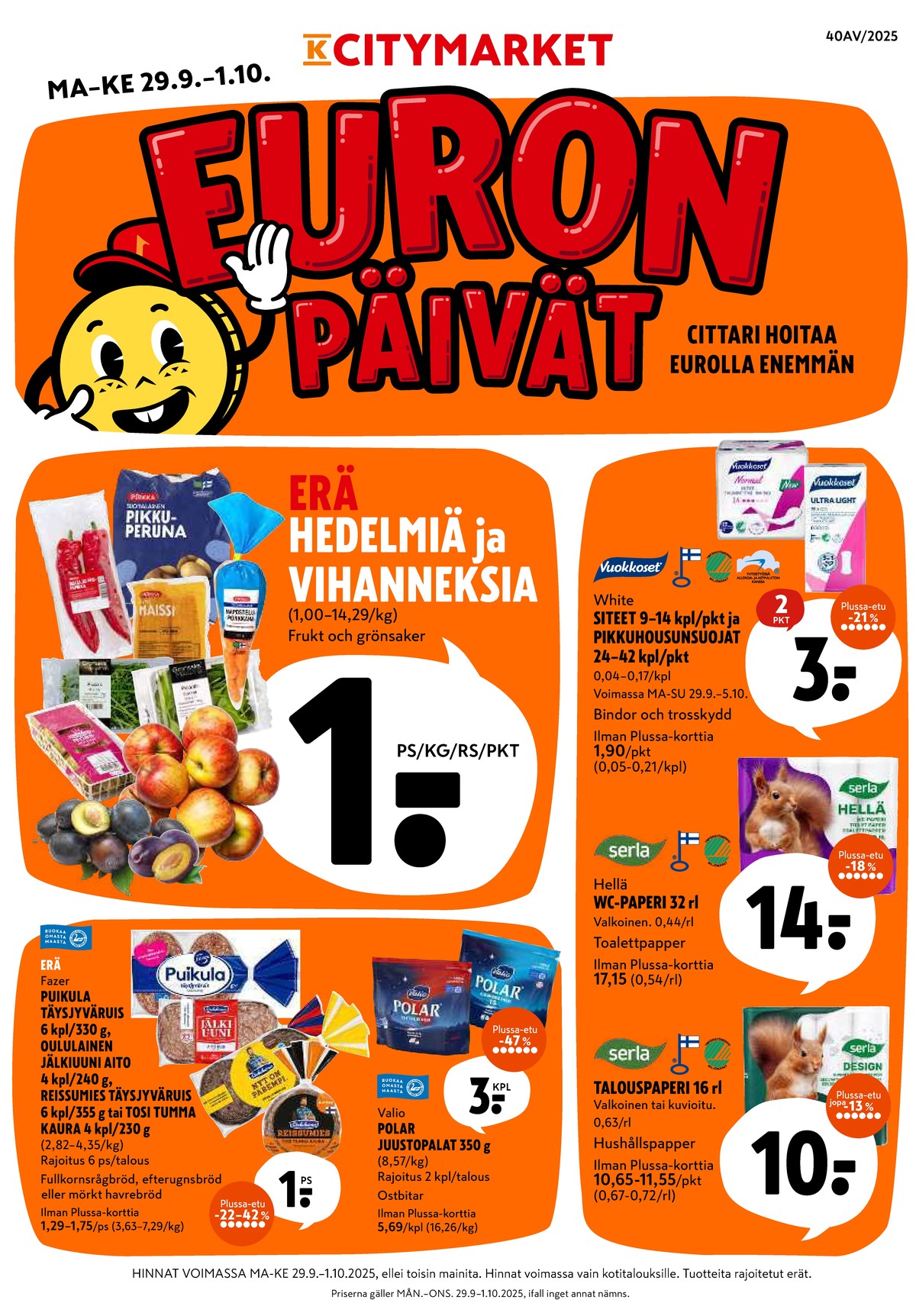 Katso ketjun K-Citymarket tarjouslehti viikolta 40 sivustolla Viikkotarjoukset.fi. Löydät monia hyviä tarjouksia erilaisista tuotteista, esimerkiksi ruispalat fazer puikula tai wc-paperit hellä. Lue tarjouslehti täältä! Sivu 1
