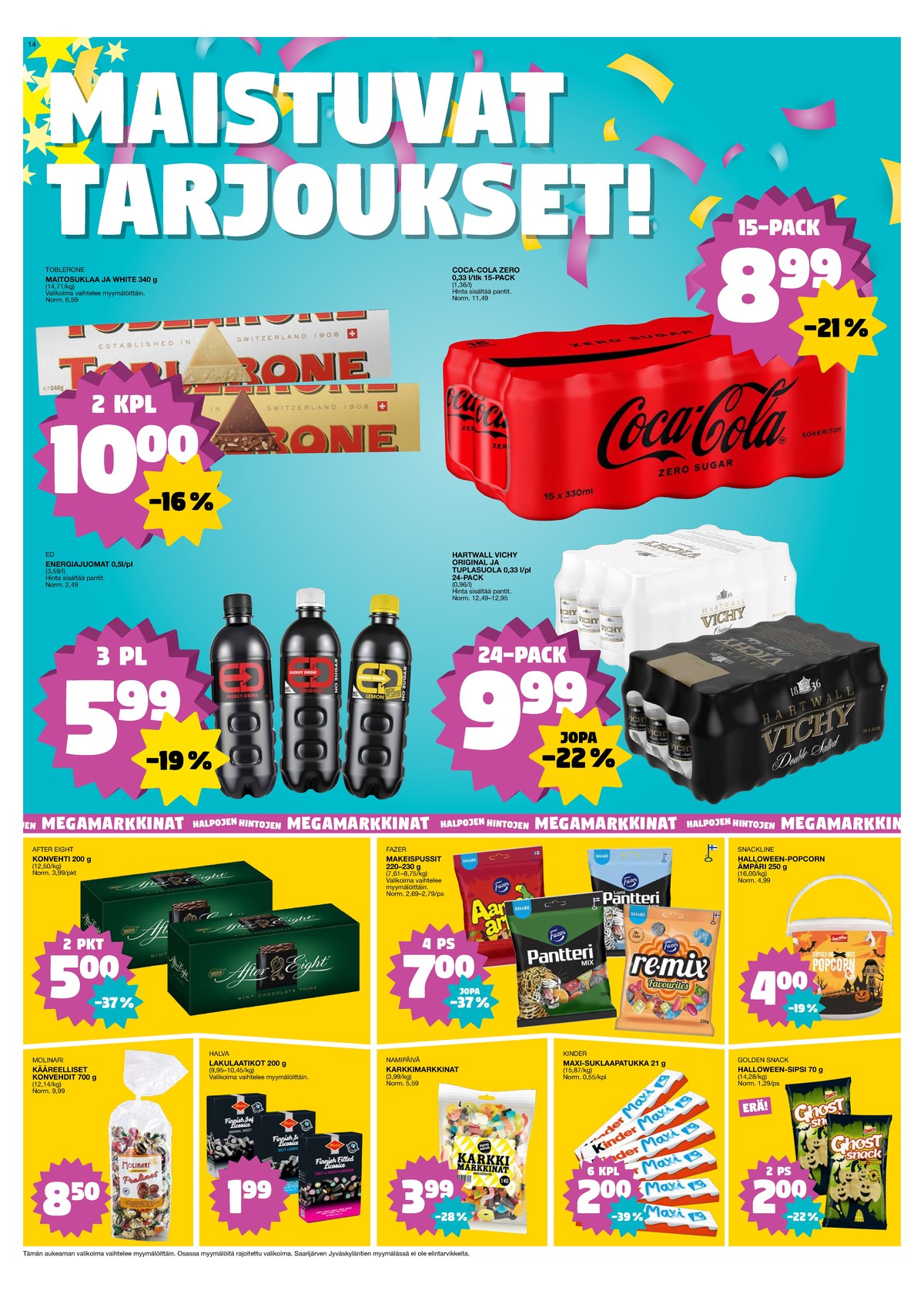 Katso ketjun Tokmanni tarjouslehti viikolta 40 sivustolla Viikkotarjoukset.fi. Löydät monia hyviä tarjouksia erilaisista tuotteista, esimerkiksi suklaa toblerone tai energiajuomat ed. Lue tarjouslehti täältä! Sivu 14