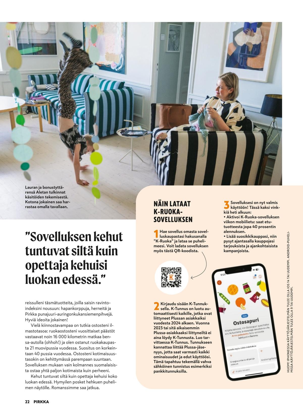 Katso ketjun Pirkka tarjouslehti viikolta 42 sivustolla Viikkotarjoukset.fi. Löydät monia hyviä tarjouksia erilaisista tuotteista. Lue tarjouslehti täältä! Sivu 22