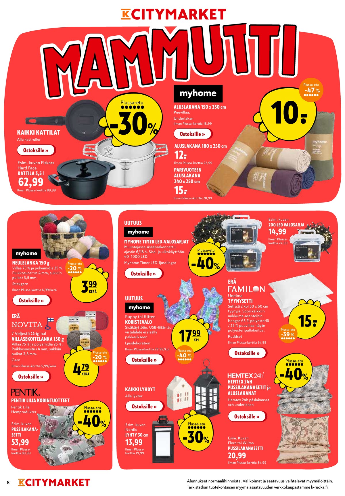 Katso ketjun K-Citymarket tarjouslehti viikolta 42 sivustolla Viikkotarjoukset.fi. Löydät monia hyviä tarjouksia erilaisista tuotteista, esimerkiksi lakanat myhome tai lakanat myhome. Lue tarjouslehti täältä! Sivu 8