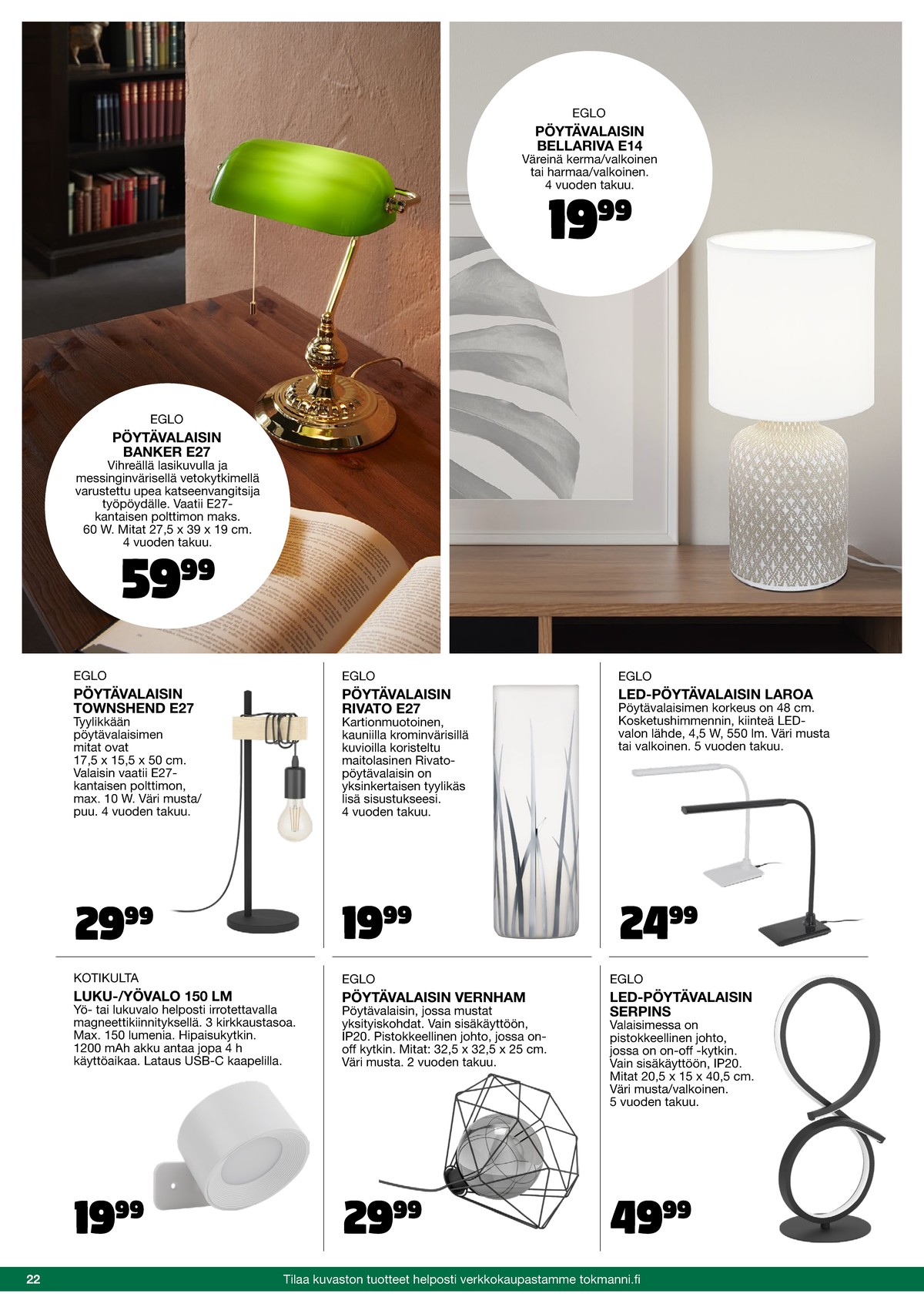 Katso ketjun Tokmanni tarjouslehti viikolta 42 sivustolla Viikkotarjoukset.fi. Löydät monia hyviä tarjouksia erilaisista tuotteista. Lue tarjouslehti täältä! Sivu 22