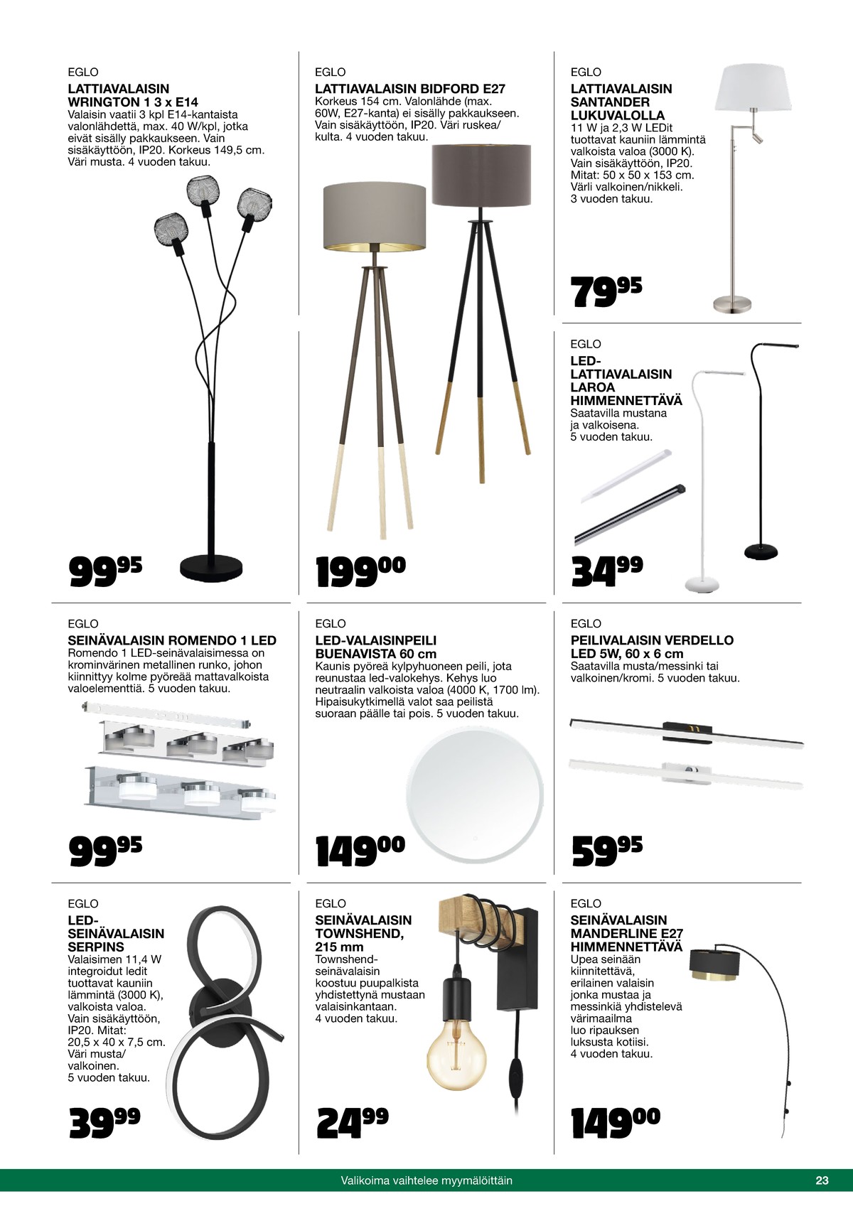 Katso ketjun Tokmanni tarjouslehti viikolta 42 sivustolla Viikkotarjoukset.fi. Löydät monia hyviä tarjouksia erilaisista tuotteista. Lue tarjouslehti täältä! Sivu 23