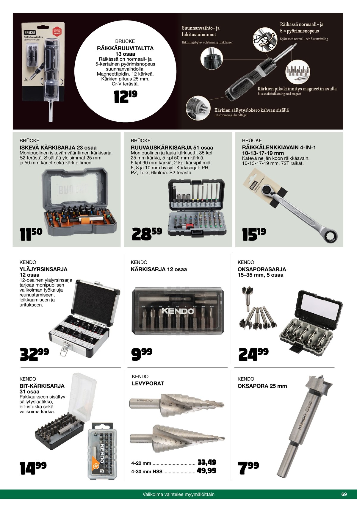 Katso ketjun Tokmanni tarjouslehti viikolta 42 sivustolla Viikkotarjoukset.fi. Löydät monia hyviä tarjouksia erilaisista tuotteista. Lue tarjouslehti täältä! Sivu 69