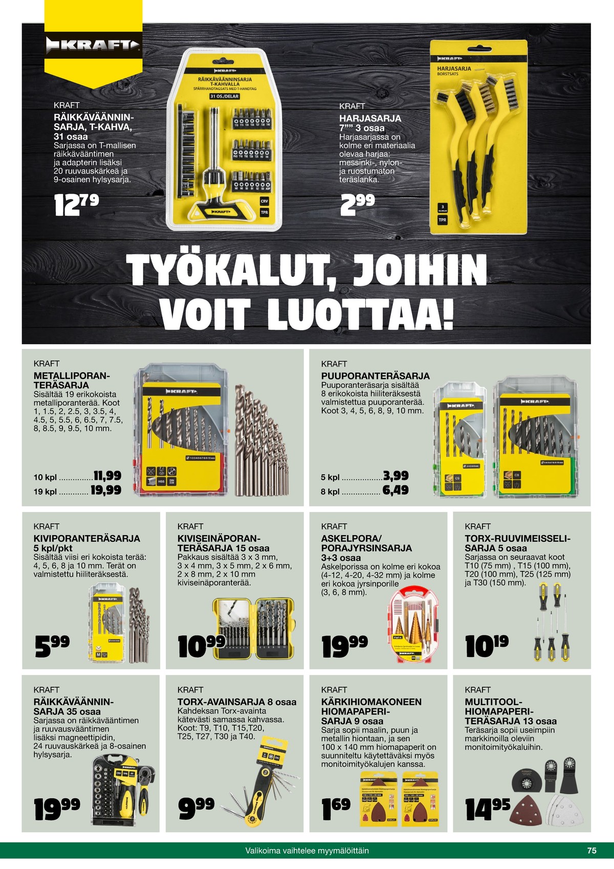 Katso ketjun Tokmanni tarjouslehti viikolta 42 sivustolla Viikkotarjoukset.fi. Löydät monia hyviä tarjouksia erilaisista tuotteista. Lue tarjouslehti täältä! Sivu 75