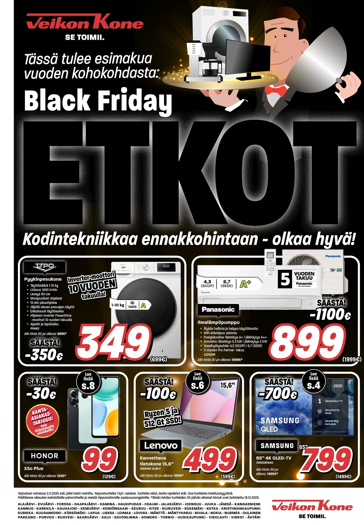 Katso ketjun Veikon Kone tarjouslehti viikolta 43 sivustolla Viikkotarjoukset.fi. Löydät monia hyviä tarjouksia erilaisista tuotteista. Lue tarjouslehti täältä! Sivu 1