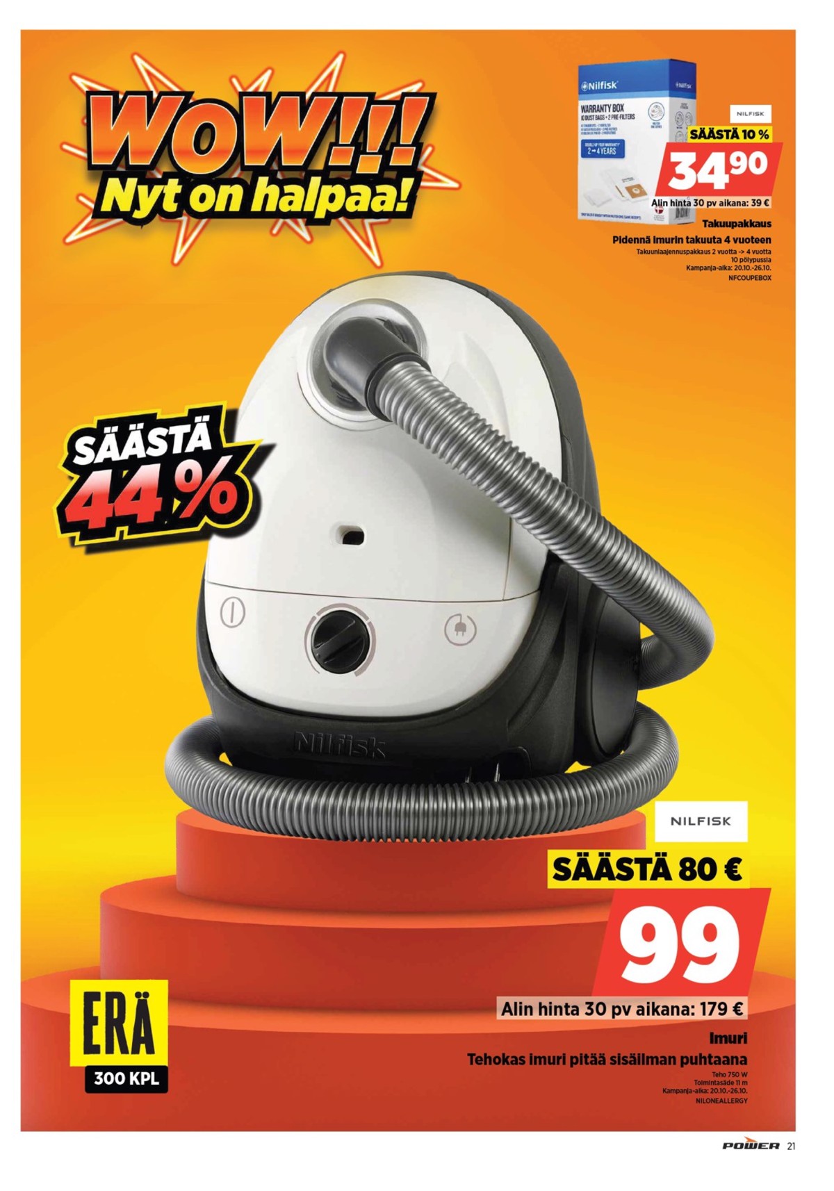 Katso ketjun Power tarjouslehti viikolta 43 sivustolla Viikkotarjoukset.fi. Löydät monia hyviä tarjouksia erilaisista tuotteista, esimerkiksi %product1% tai muista tuotteista. Lue tarjouslehti täältä! Sivu 21