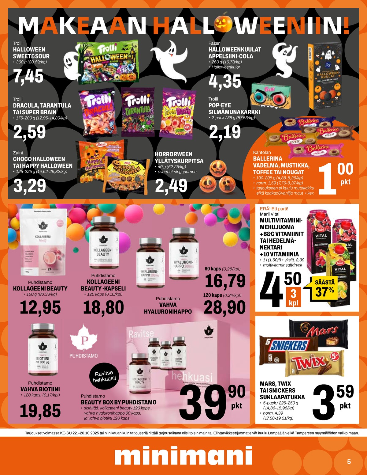 Katso ketjun Minimani tarjouslehti viikolta 43 sivustolla Viikkotarjoukset.fi. Löydät monia hyviä tarjouksia erilaisista tuotteista, esimerkiksi %product1% tai muista tuotteista. Lue tarjouslehti täältä! Sivu 5