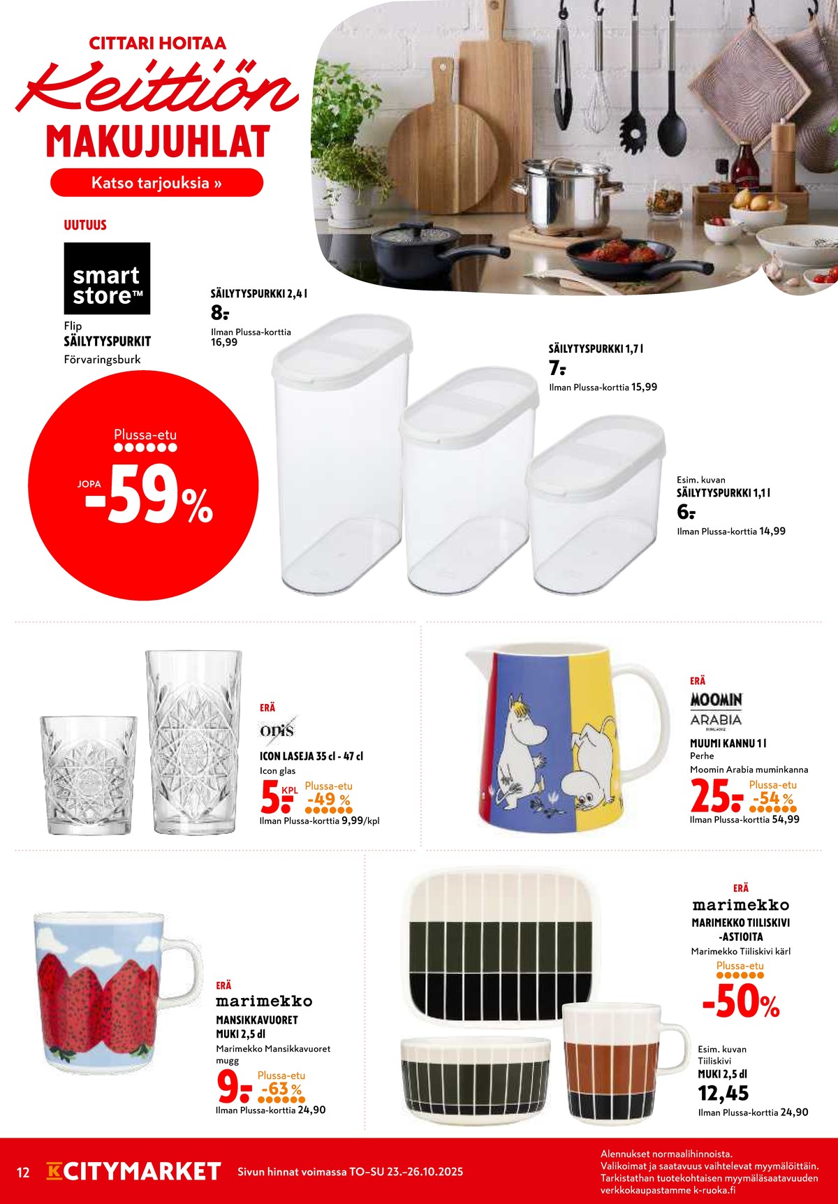 Katso ketjun K-Citymarket tarjouslehti viikolta 43 sivustolla Viikkotarjoukset.fi. Löydät monia hyviä tarjouksia erilaisista tuotteista, esimerkiksi %product1% tai muista tuotteista. Lue tarjouslehti täältä! Sivu 12