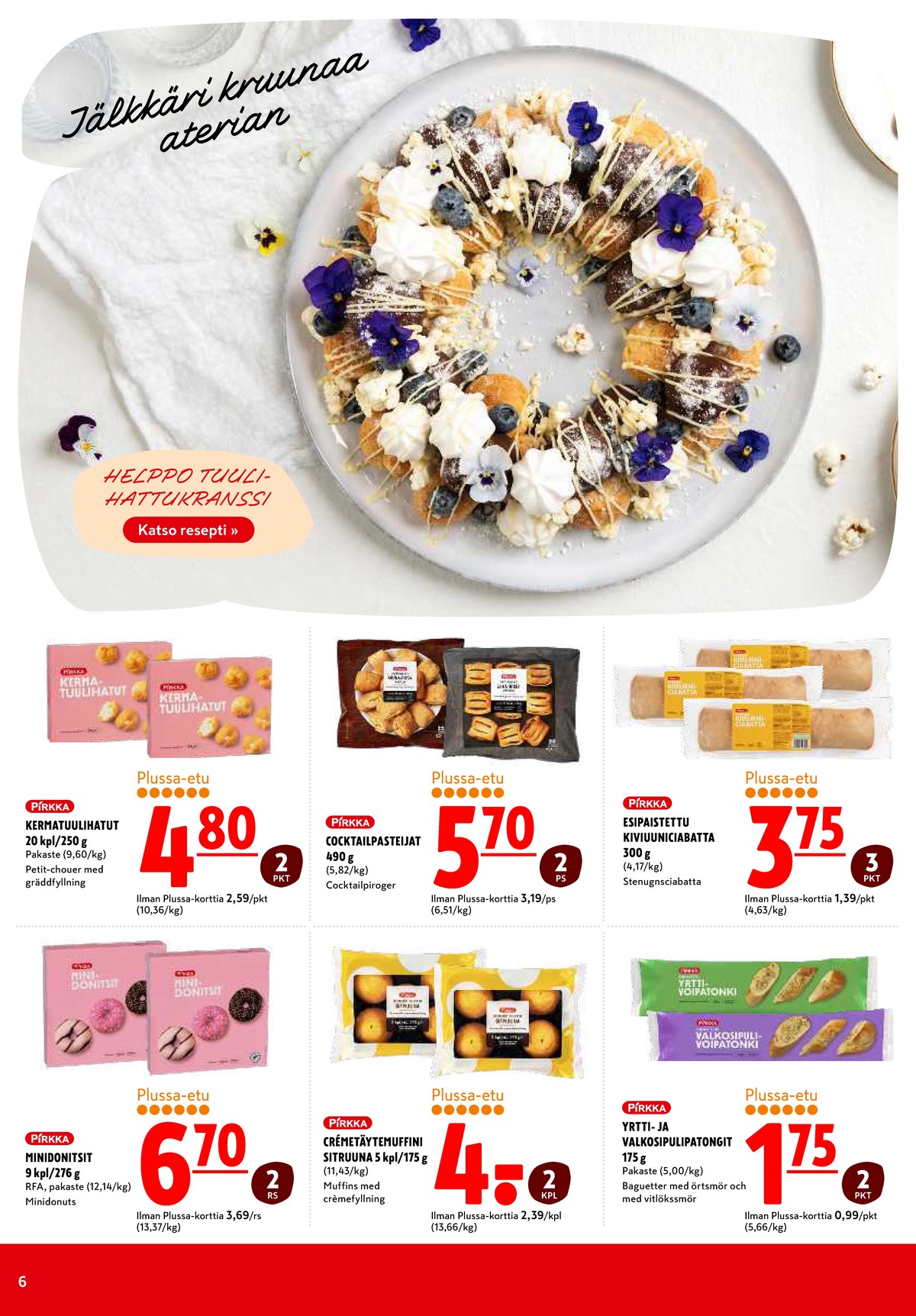 Katso ketjun K-Citymarket tarjouslehti viikolta 43 sivustolla Viikkotarjoukset.fi. Löydät monia hyviä tarjouksia erilaisista tuotteista. Lue tarjouslehti täältä! Sivu 6
