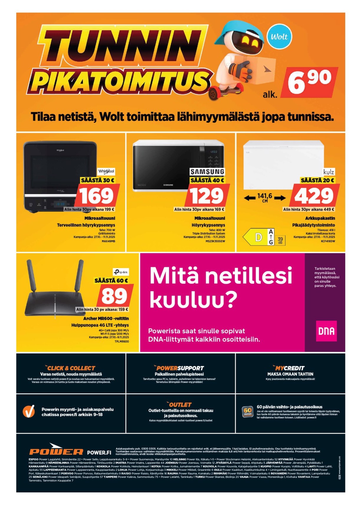 Katso ketjun Power tarjouslehti viikolta 44 sivustolla Viikkotarjoukset.fi. Löydät monia hyviä tarjouksia erilaisista tuotteista. Lue tarjouslehti täältä! Sivu 18