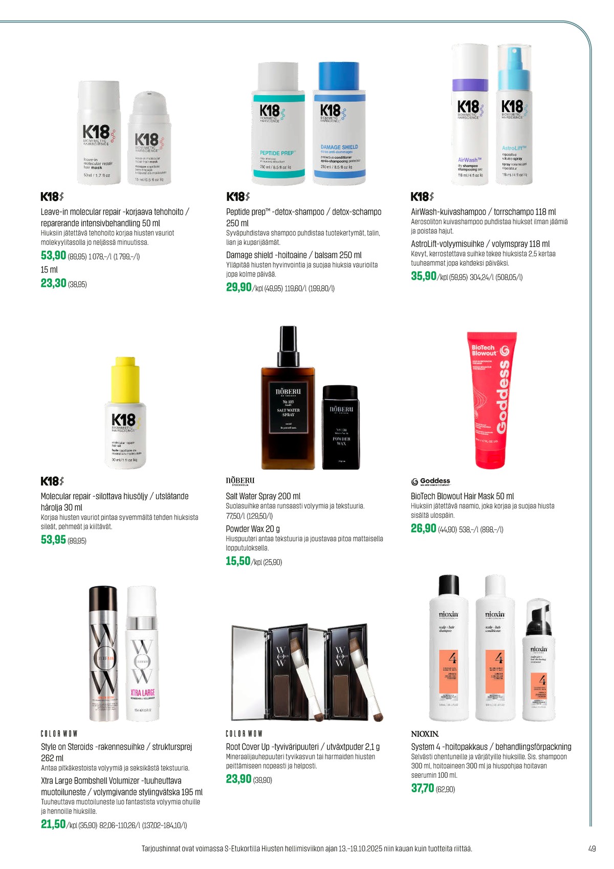 Katso ketjun Sokos tarjouslehti viikolta 44 sivustolla Viikkotarjoukset.fi. Löydät monia hyviä tarjouksia erilaisista tuotteista. Lue tarjouslehti täältä! Sivu 49