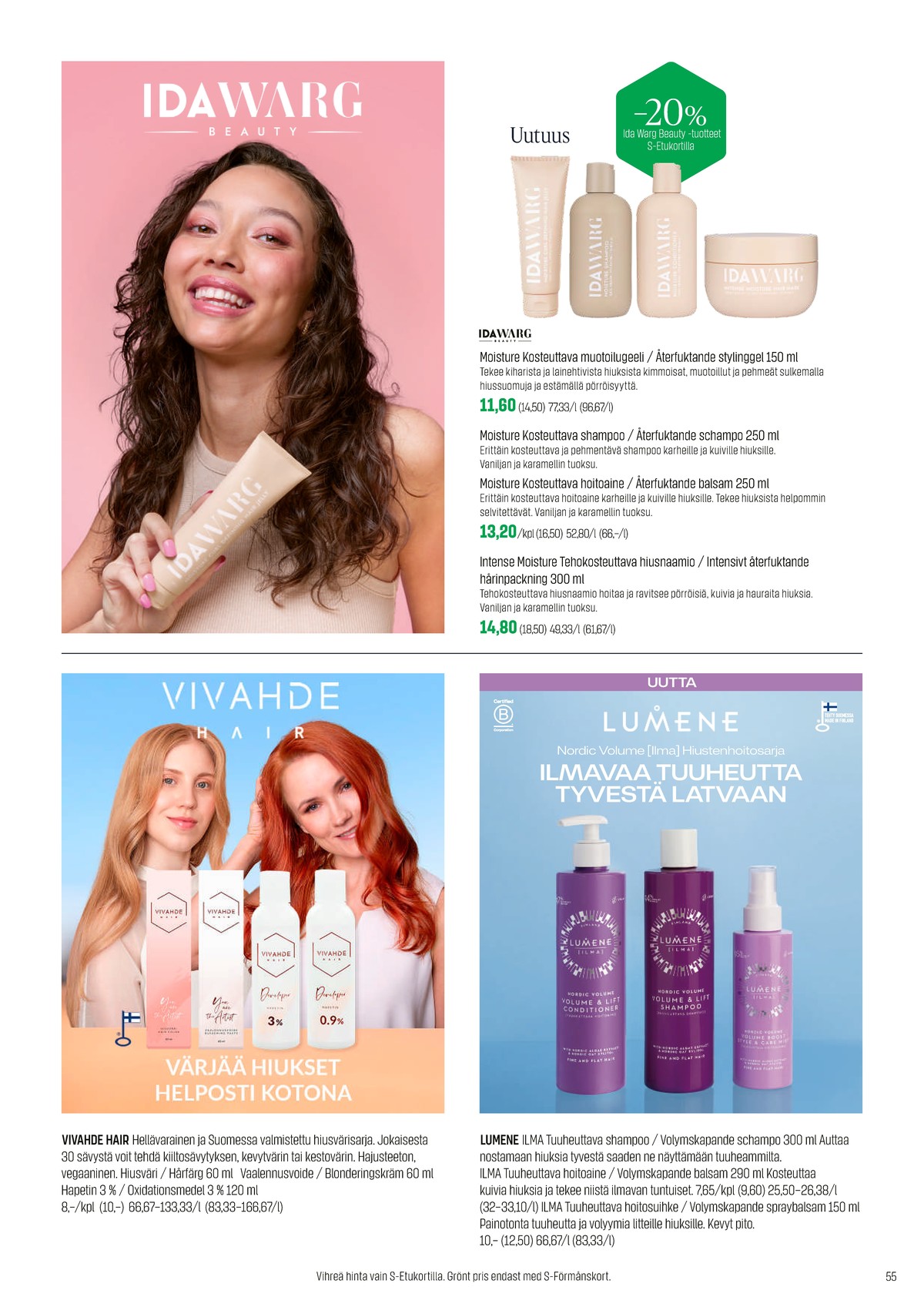 Katso ketjun Sokos tarjouslehti viikolta 44 sivustolla Viikkotarjoukset.fi. Löydät monia hyviä tarjouksia erilaisista tuotteista. Lue tarjouslehti täältä! Sivu 55