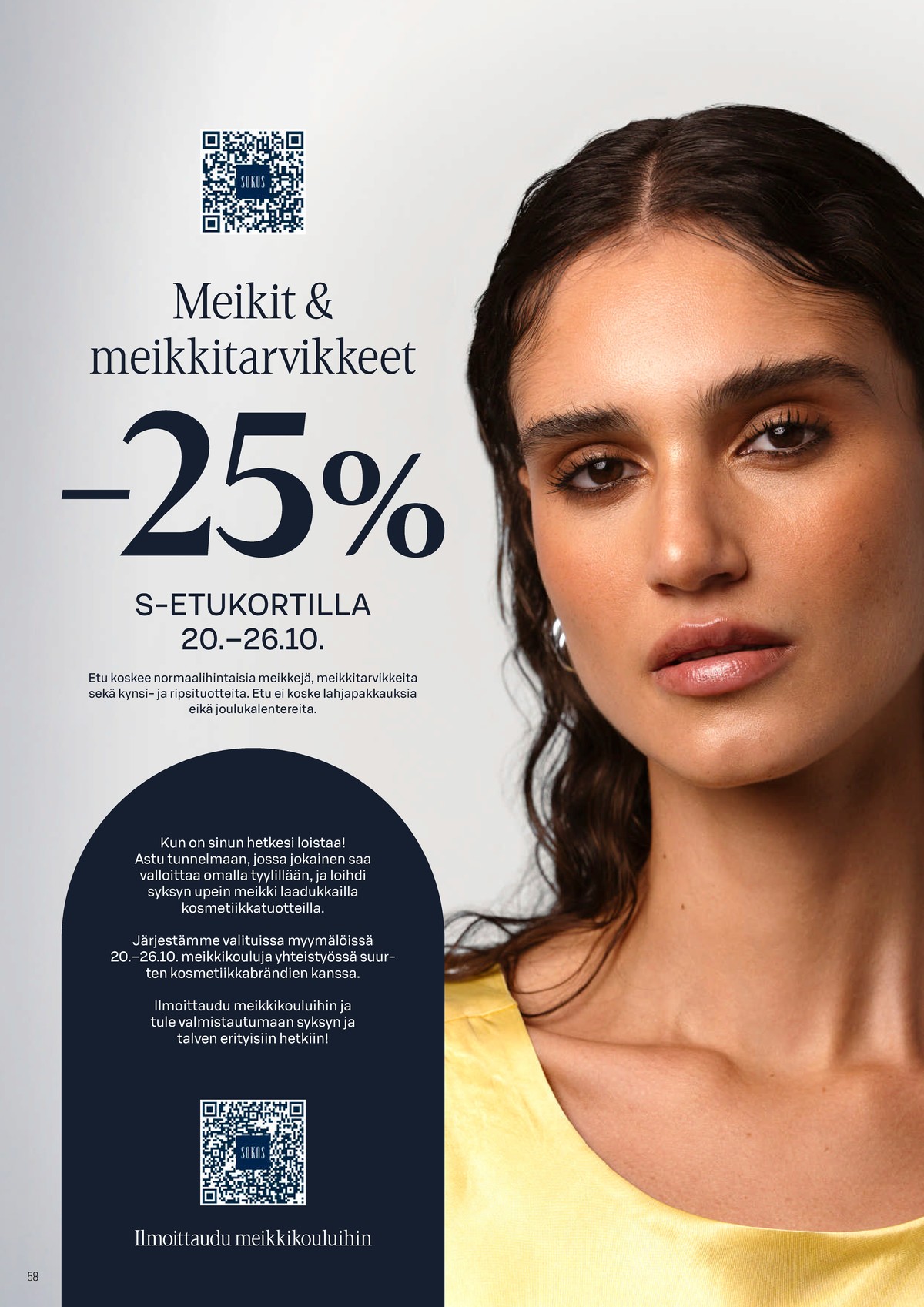 Katso ketjun Sokos tarjouslehti viikolta 44 sivustolla Viikkotarjoukset.fi. Löydät monia hyviä tarjouksia erilaisista tuotteista. Lue tarjouslehti täältä! Sivu 58