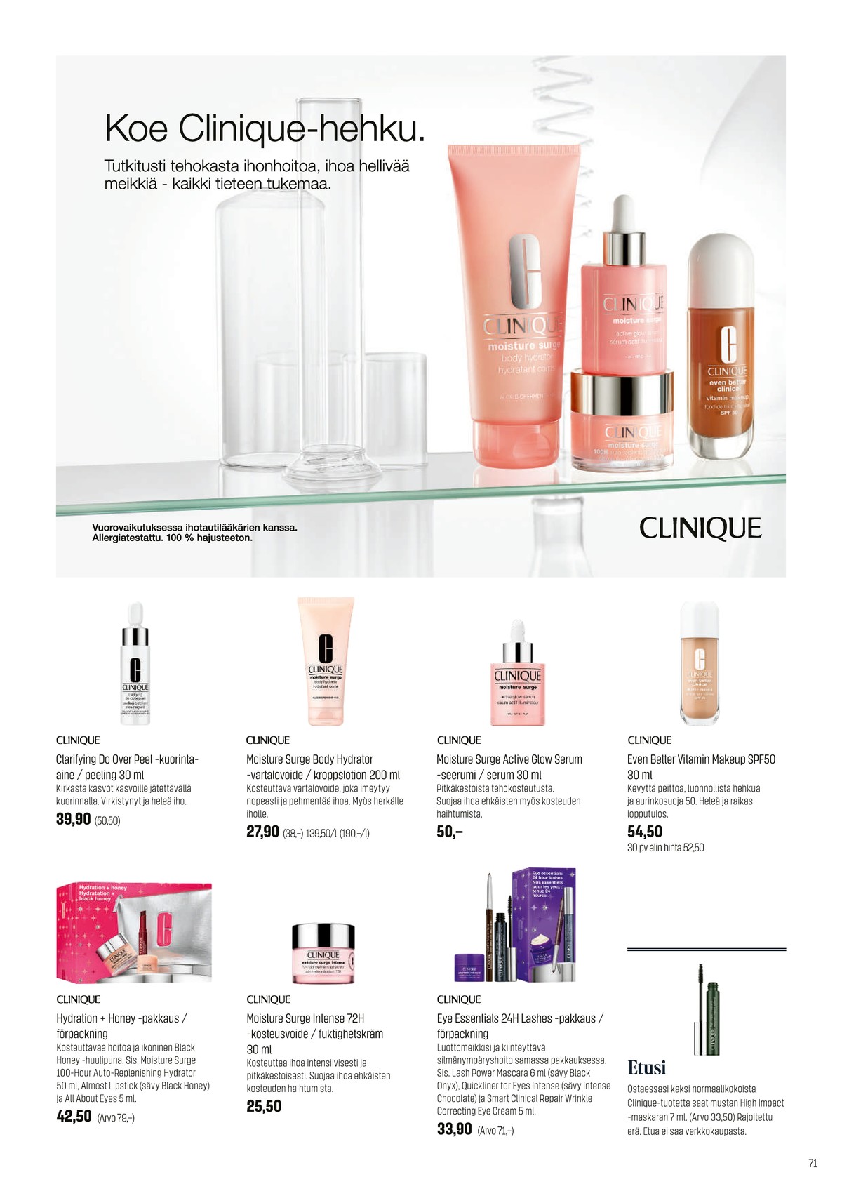 Katso ketjun Sokos tarjouslehti viikolta 44 sivustolla Viikkotarjoukset.fi. Löydät monia hyviä tarjouksia erilaisista tuotteista. Lue tarjouslehti täältä! Sivu 71