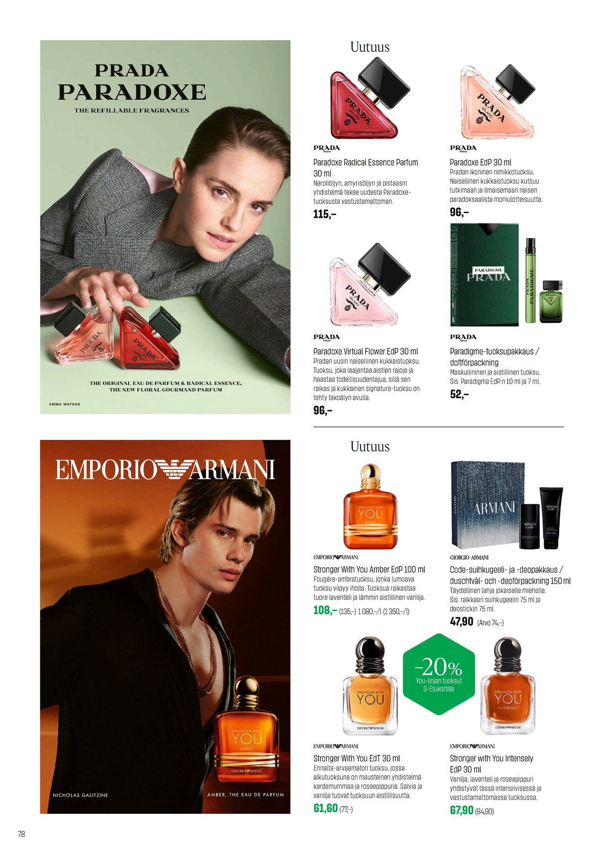 Katso ketjun Sokos tarjouslehti viikolta 44 sivustolla Viikkotarjoukset.fi. Löydät monia hyviä tarjouksia erilaisista tuotteista. Lue tarjouslehti täältä! Sivu 78