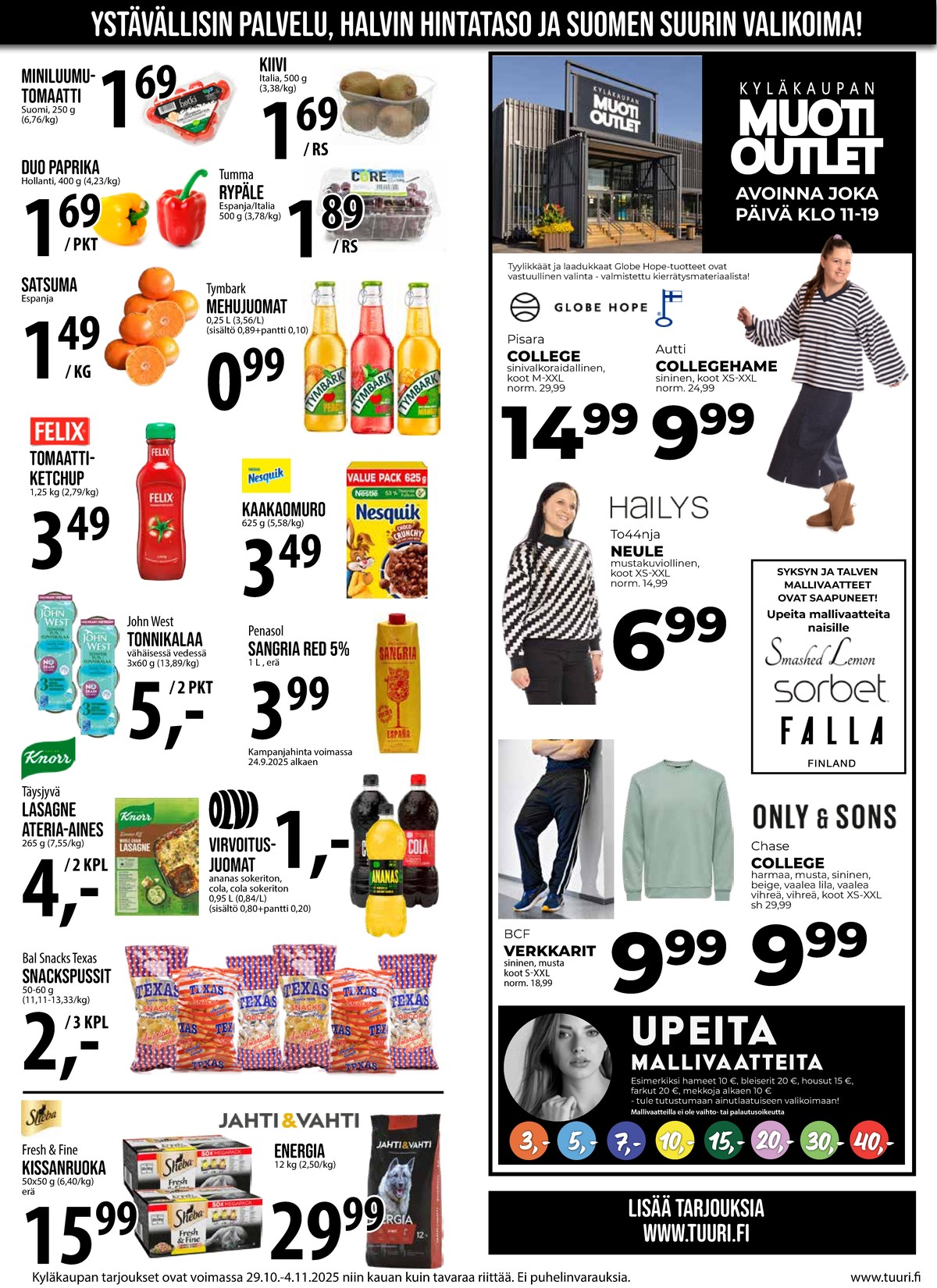 Katso ketjun Keskinen tarjouslehti viikolta 44 sivustolla Viikkotarjoukset.fi. Löydät monia hyviä tarjouksia erilaisista tuotteista, esimerkiksi popcorn texas tai tomaatit ei määritelty. Lue tarjouslehti täältä! Sivu 9