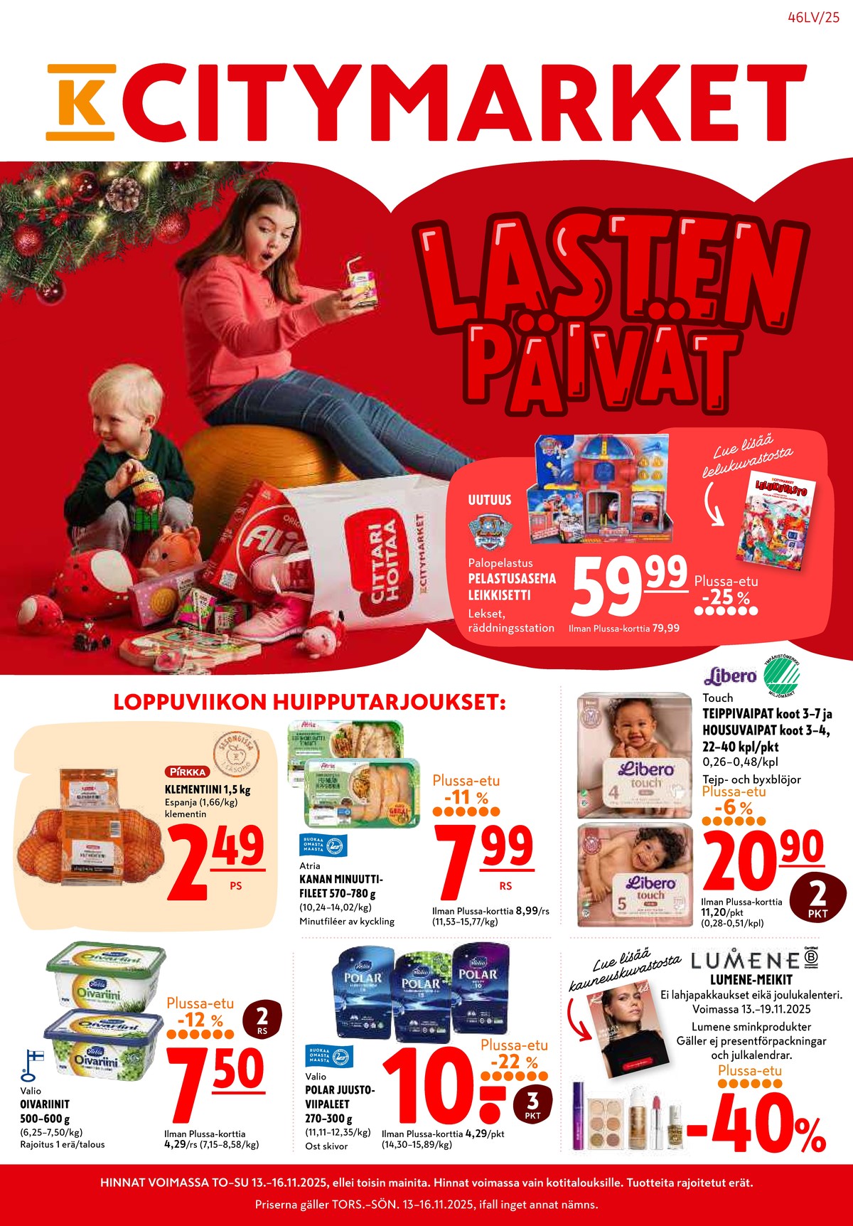 Katso ketjun K-Citymarket tarjouslehti viikolta 44 sivustolla Viikkotarjoukset.fi. Löydät monia hyviä tarjouksia erilaisista tuotteista. Lue tarjouslehti täältä! Sivu 1