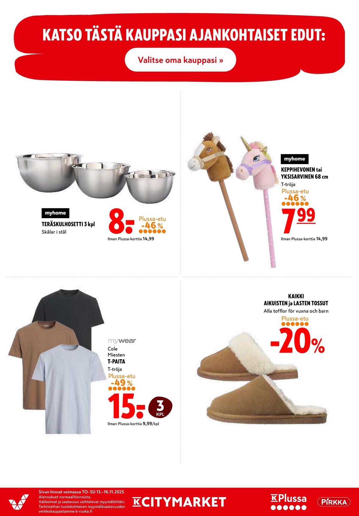 Katso ketjun K-Citymarket tarjouslehti viikolta 44 sivustolla Viikkotarjoukset.fi. Löydät monia hyviä tarjouksia erilaisista tuotteista. Lue tarjouslehti täältä! Sivu 22
