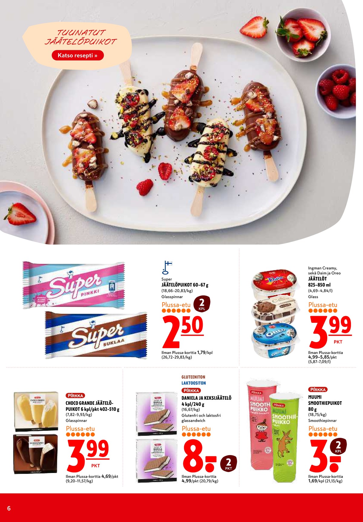 Katso ketjun K-Citymarket tarjouslehti viikolta 44 sivustolla Viikkotarjoukset.fi. Löydät monia hyviä tarjouksia erilaisista tuotteista. Lue tarjouslehti täältä! Sivu 6