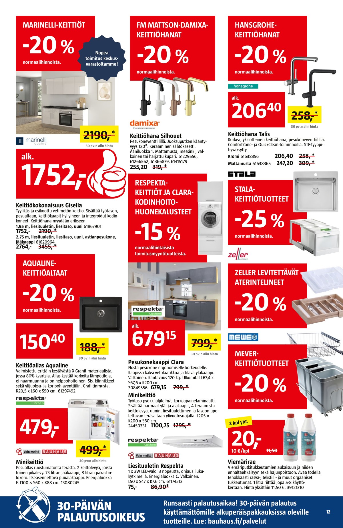 Katso ketjun Bauhaus tarjouslehti viikolta 45 sivustolla Viikkotarjoukset.fi. Löydät monia hyviä tarjouksia erilaisista tuotteista. Lue tarjouslehti täältä! Sivu 12