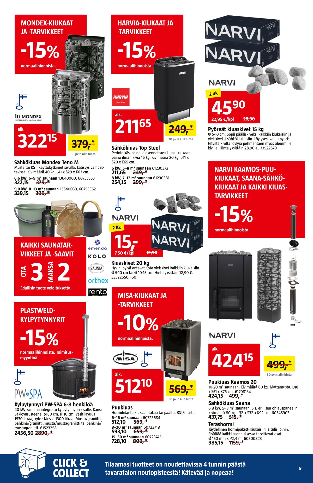 Katso ketjun Bauhaus tarjouslehti viikolta 45 sivustolla Viikkotarjoukset.fi. Löydät monia hyviä tarjouksia erilaisista tuotteista. Lue tarjouslehti täältä! Sivu 8