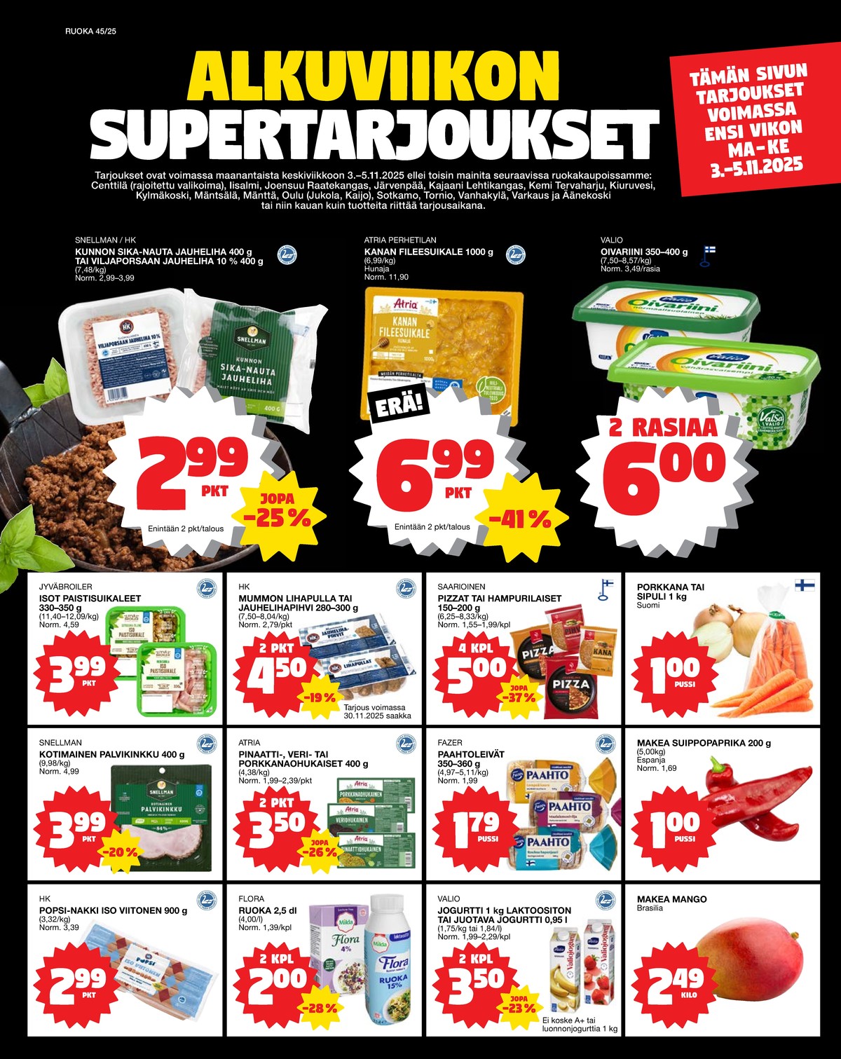 Katso ketjun Tokmanni tarjouslehti viikolta 45 sivustolla Viikkotarjoukset.fi. Löydät monia hyviä tarjouksia erilaisista tuotteista, esimerkiksi nakit popsi tai paahtoleivät fazer. Lue tarjouslehti täältä! Sivu 1