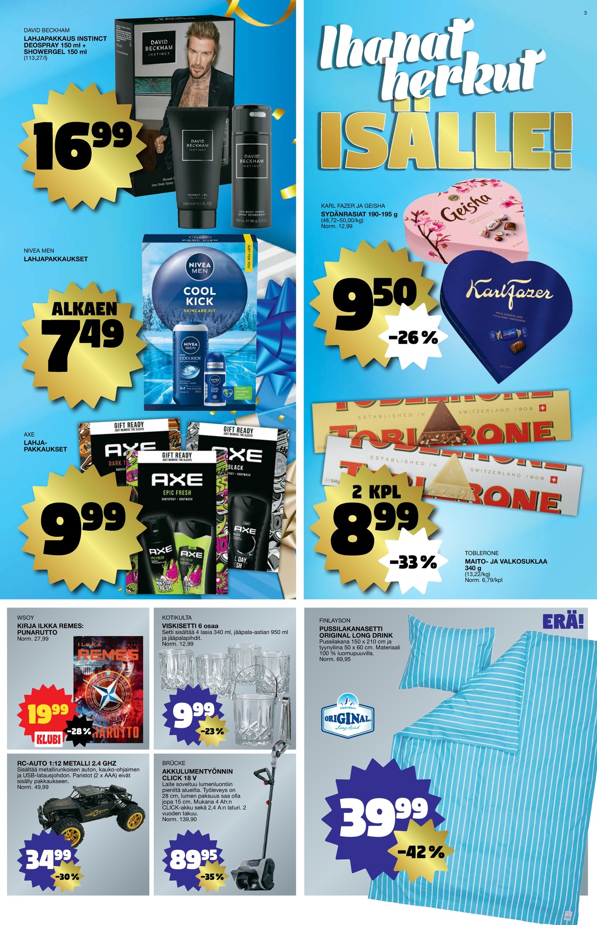 Katso ketjun Tokmanni tarjouslehti viikolta 45 sivustolla Viikkotarjoukset.fi. Löydät monia hyviä tarjouksia erilaisista tuotteista. Lue tarjouslehti täältä! Sivu 3
